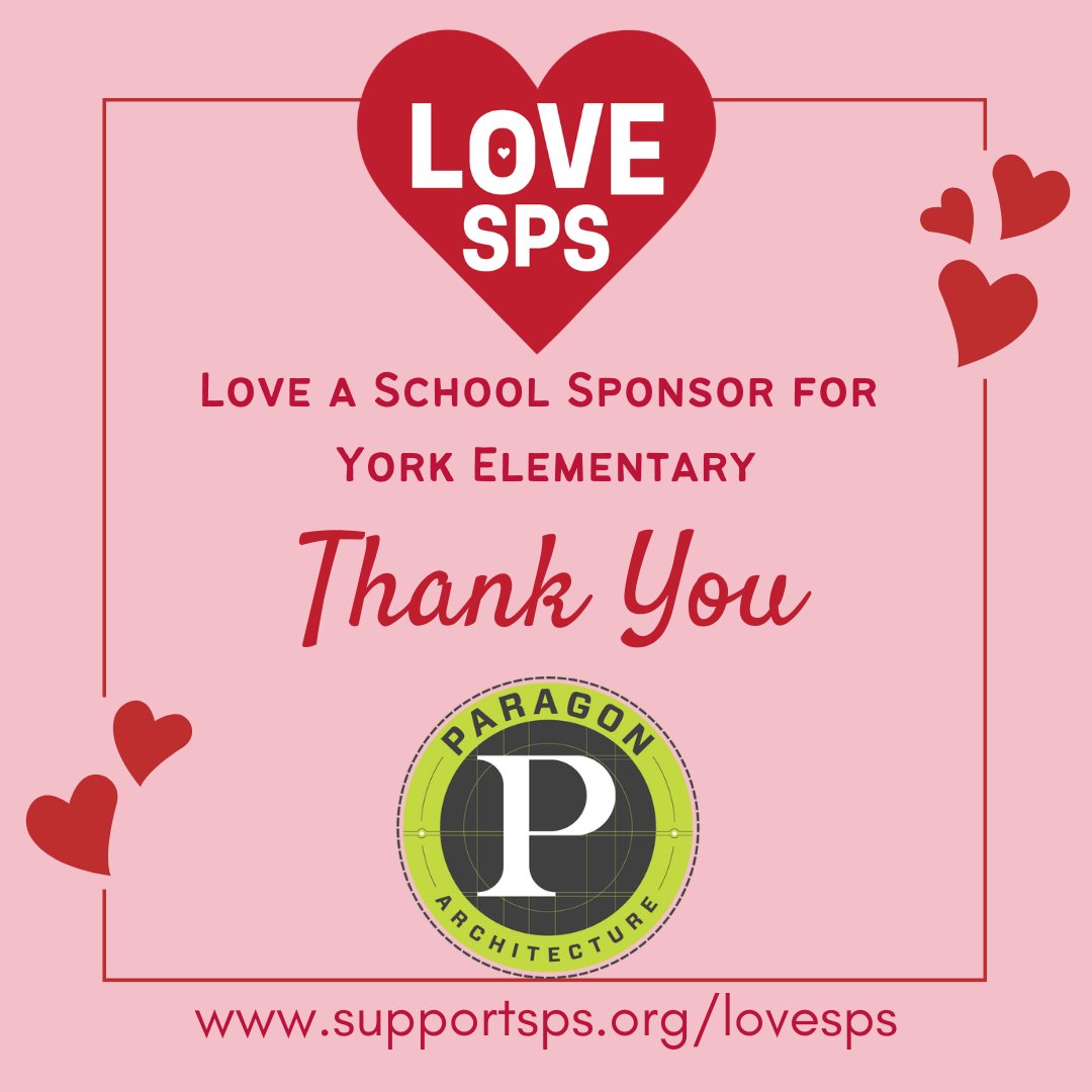 Thank you to our friends at Paragon Architecture for showing the love to York Elementary!  You can join the Love SPS campaign today and help support our schools at supportsps.org/lovesps