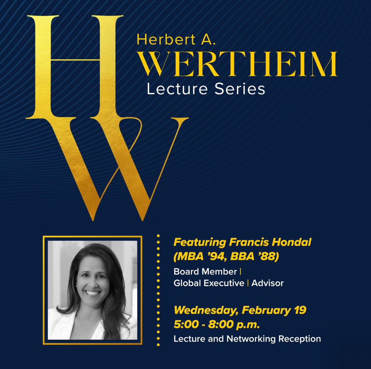 FIU Business invites you to an exclusive conversation with Francis Arias Hondal, former Mastercard C-Suite executive, double alumna of FIU.  As part of the Wertheim Lecture Series, this event will provide invaluable insights into leadership, innovation &amp; global business strategy.
