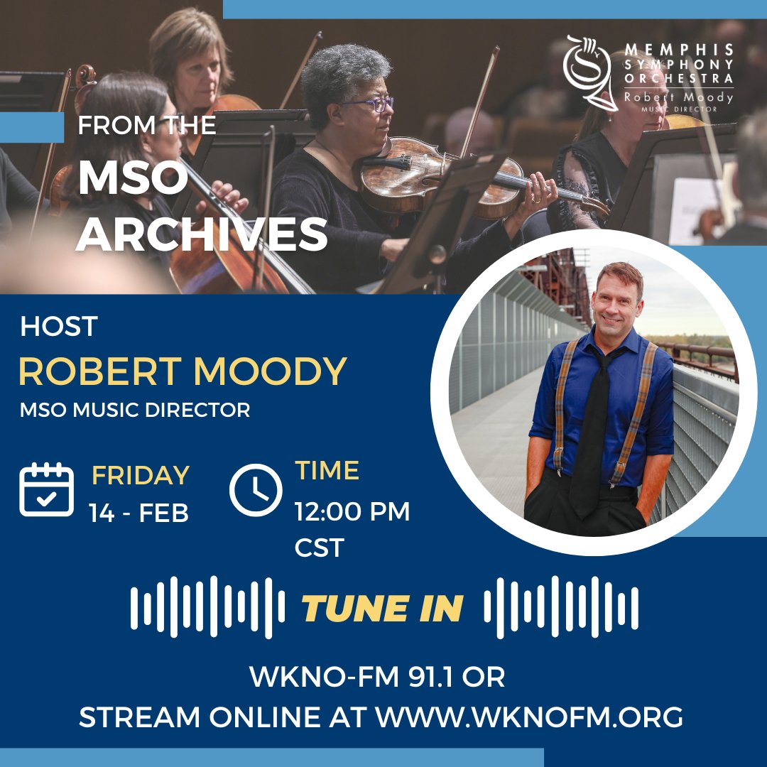 Join MSO Music Director Robert Moody for a romantic journey through unforgettable works by Tchaikovsky and Prokofiev—a perfect soundtrack for your Valentine's Day!

Friday, February 14 | 12 PM CST | WKNO-FM 91.1

Listen live on the radio or stream online: wknofm.org