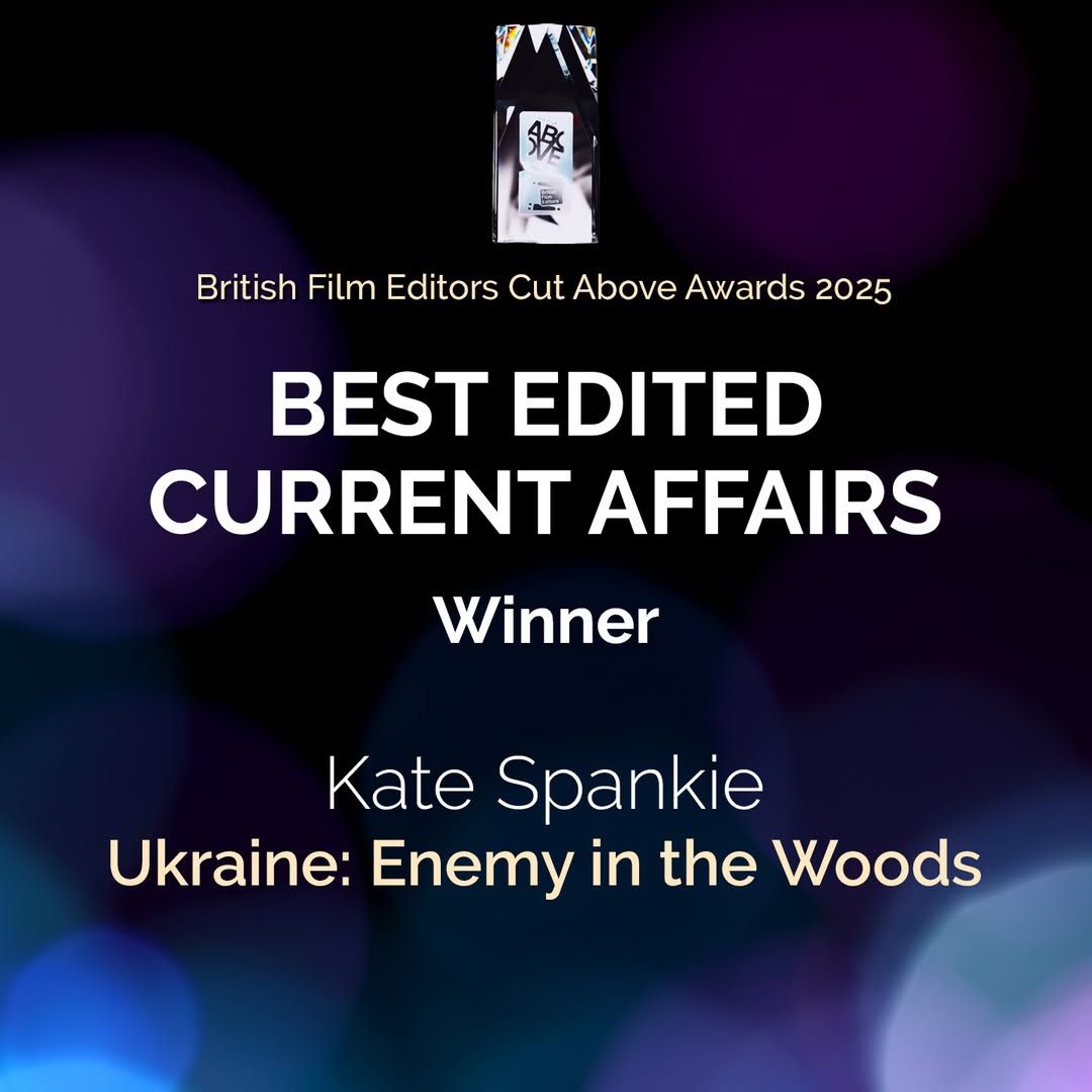 #BFECutAboveAwards 2025 Winner

Best Edited Current Affairs

Ukraine: Enemy in the Woods
Kate Spankie

<a href="/spanks2000/">spanks2000.eth</a>