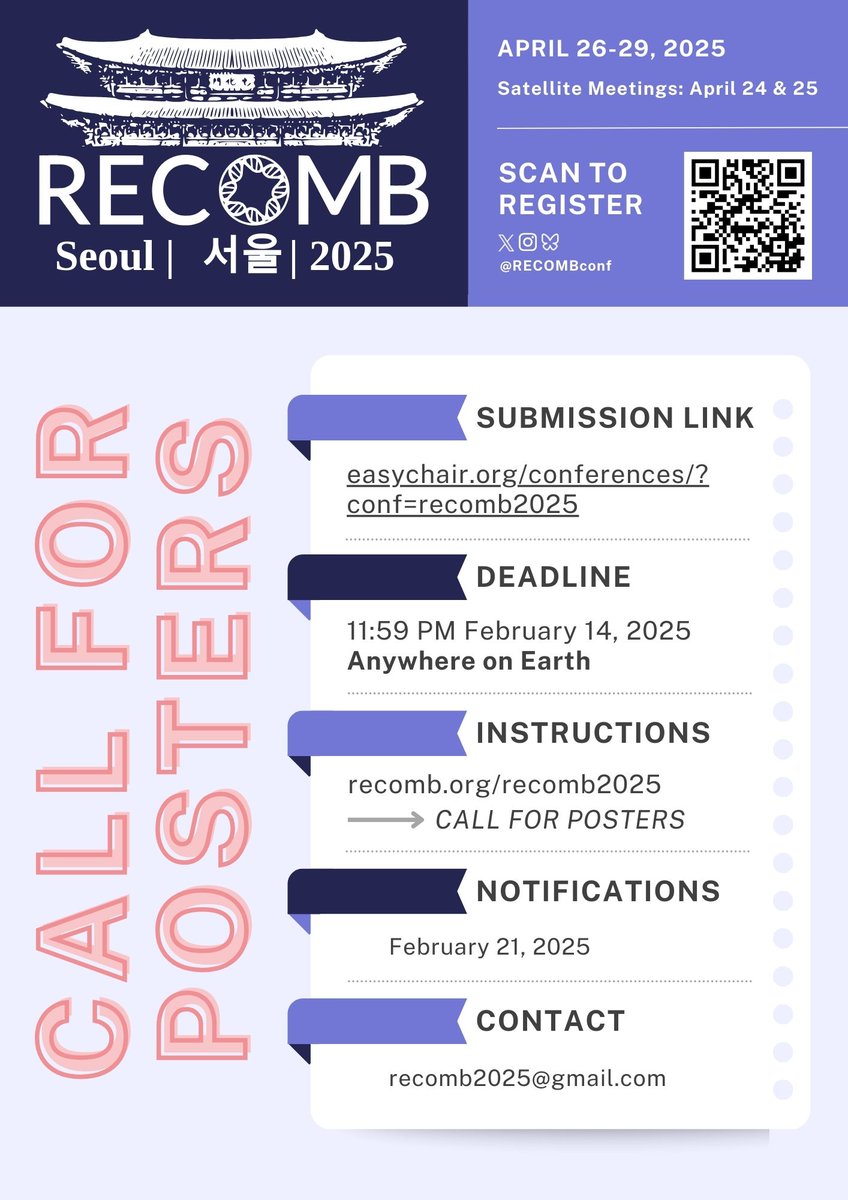 RECOMBconf's tweet image. The deadline for Poster Submissions is TODAY! Submit your abstract now: recomb.org/recomb2025/cal…
#RECOMB2025