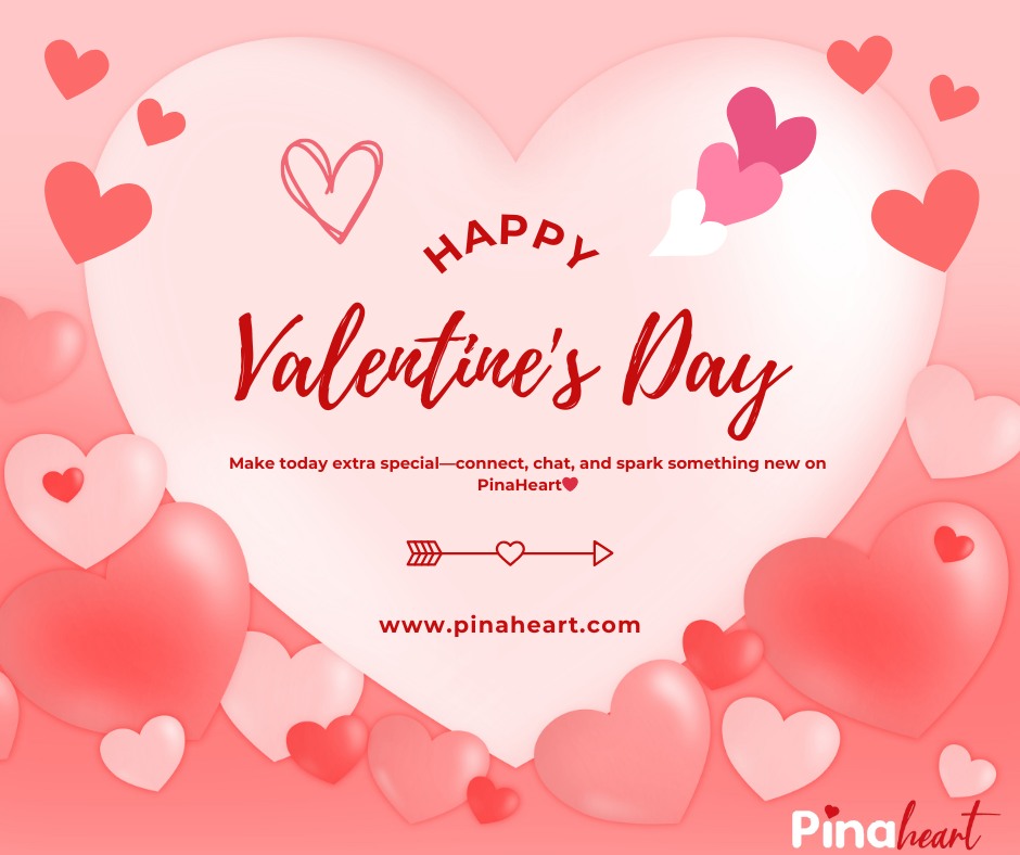 PinaHeartDating's tweet image. Happy Valentine’s Day! 💘 
Make today unforgettable—connect, chat, and spark something new on PinaHeart. 
Don’t wait, sign up now! 💖
👉 pinaheart.com 

#PinaHeart
#ValentinesDay