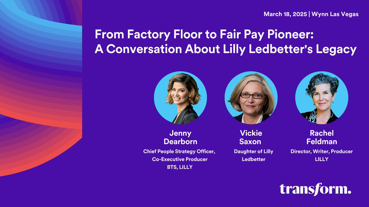 Excited to speak at #Transform2025! Join my Main Stage session, Factory Floor to Fair Pay Pioneer: A Conversation About Lilly Ledbetter's Legacy on March 18th from 10:10-10:40am The feature film LILLY, starring Patricia Clarkson, will open in theaters this spring. See you there!