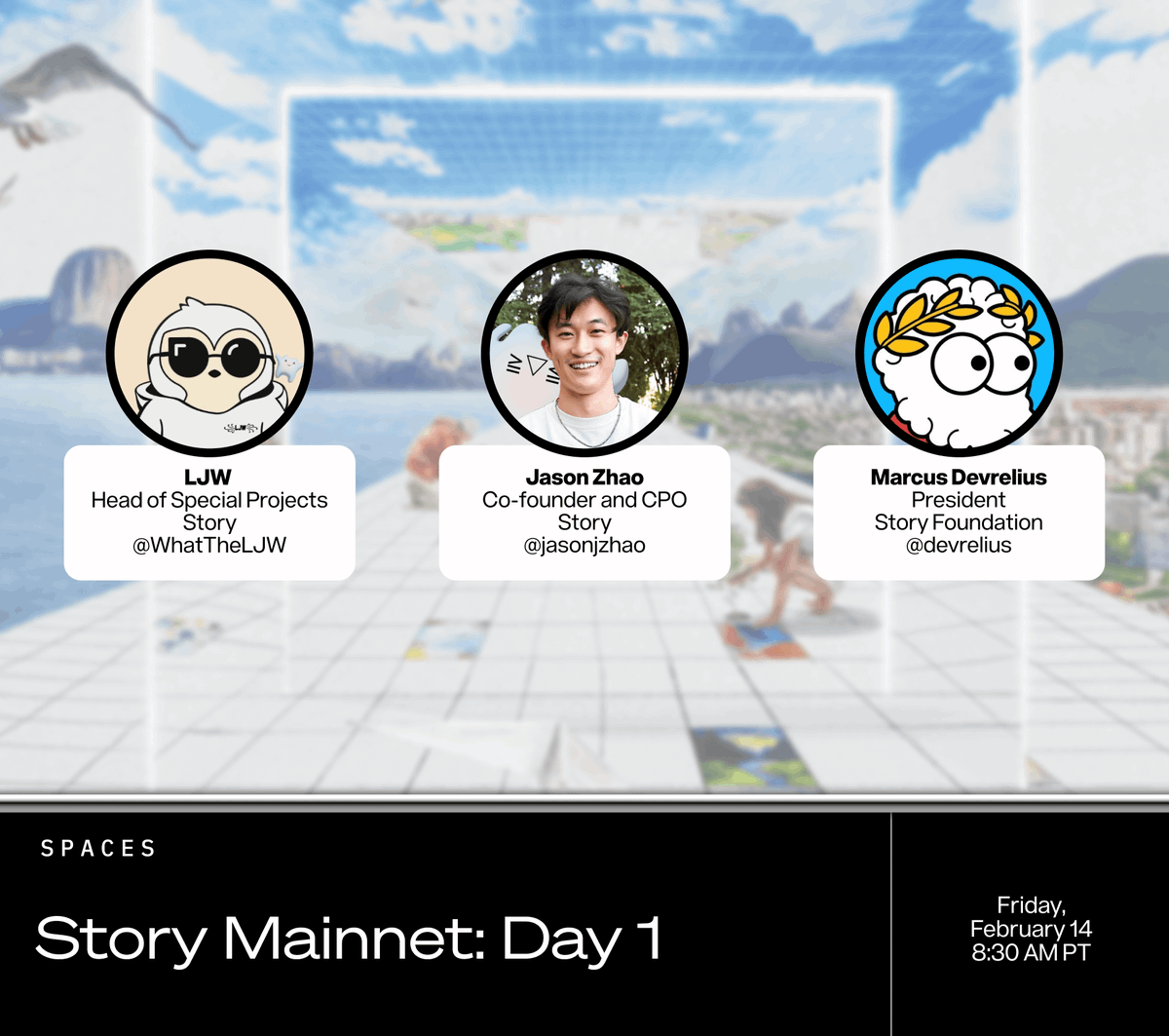 Join <a href="/jasonzhao/"></a> <a href="/WhatTheLJW/">LJW</a> <a href="/devrelius/">Andrea | Devrelius</a> as they ring in the Story Mainnet, share some reflections and talk about what is next for Story

Tomorrow (Feb 14th): 8:30 am PST / 11:30 am EST

RSVP: x.com/i/spaces/1gqxv…