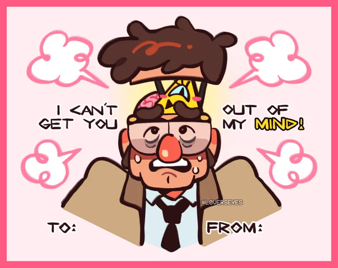 valentines cards to give to ur  ̶m̶u̶s̶e̶ 🥰🌹
#gravityfalls #billford 