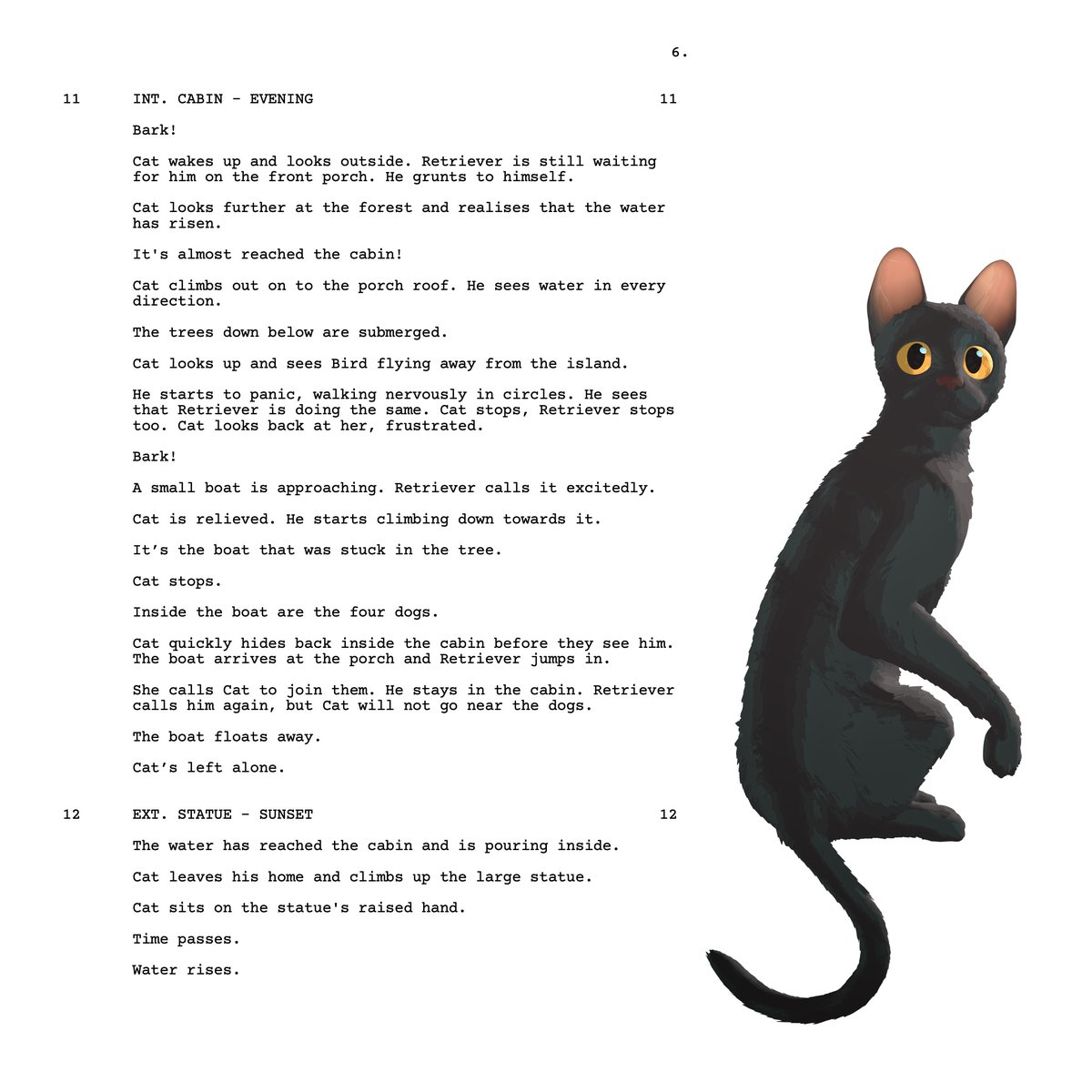 Writing the screenplay is the hardest part of the whole process for me, but it's also the most important one. I start by writing down many pages of notes. Everything that comes to my mind.

The first version of the story might be just a few sentences long. This helps me to