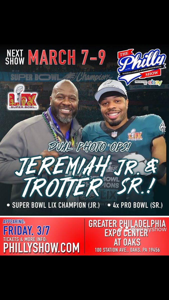 ‼️JEREMIAH TROTTER JR., SUPER BOWL LIX CHAMPION, &amp; JEREMIAH TROTTER SR., 4x PRO BOWL will be signing and doing duo photo ops at the March Philly Show!‼️

⚡Guest Signing Tickets &amp; Times coming soon! ⚡

#phillyshow #thephillyshow #football  #cardshow  #thehobby #nfl