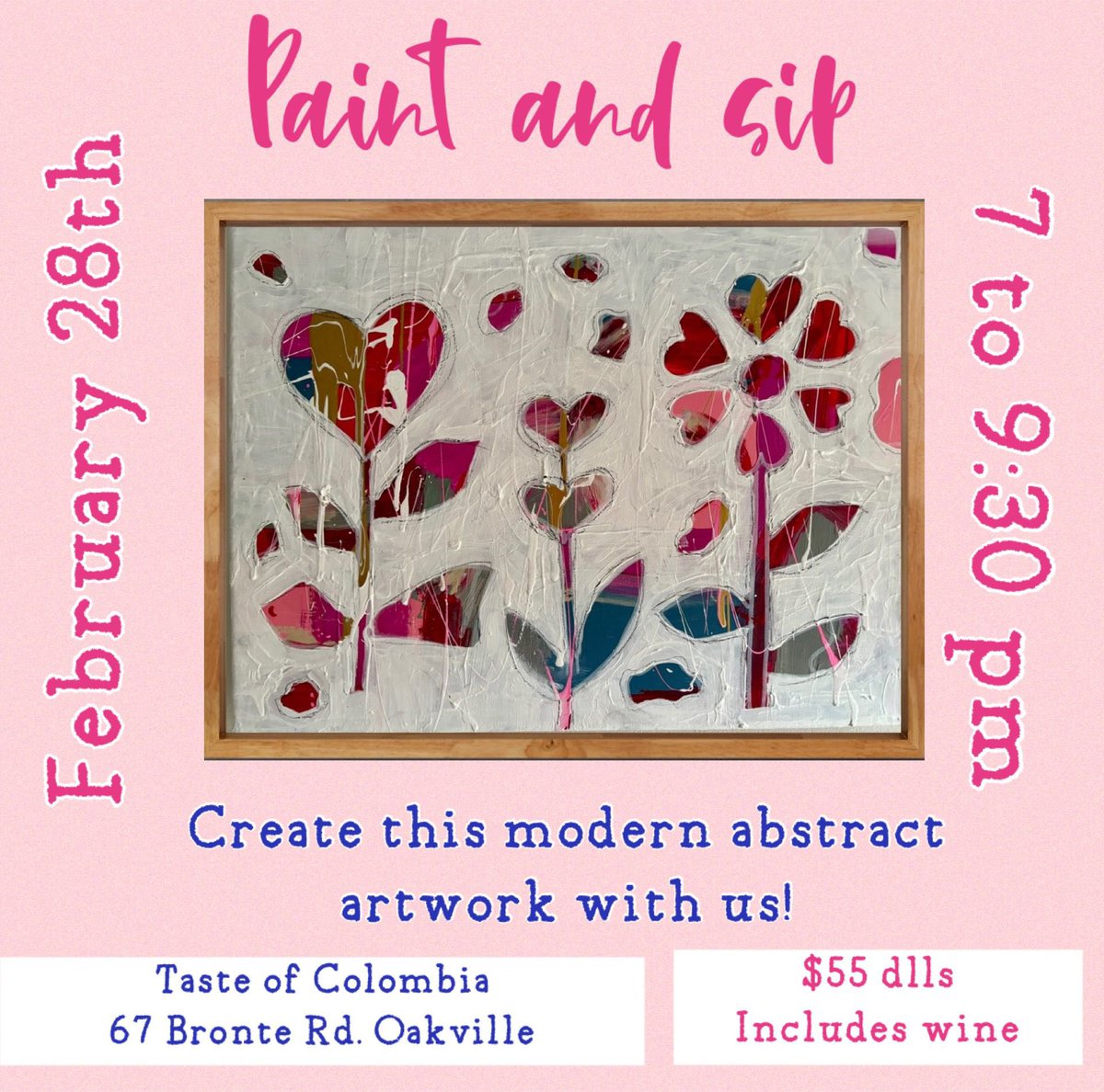 Paint &amp; Sip - Friday - Feb 28 from 7-9:30 pm $55 per person tasteofcolombia.ca/products/untit…