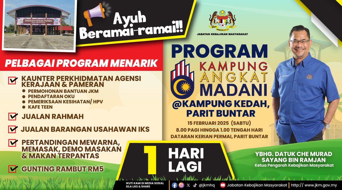 1 HARI LAGI! Esok akan tiba hari yang di nantikan, Majlis Peluncuran Program Kampung Angkat MADANI @ Kampung Kedah, Parit Buntar