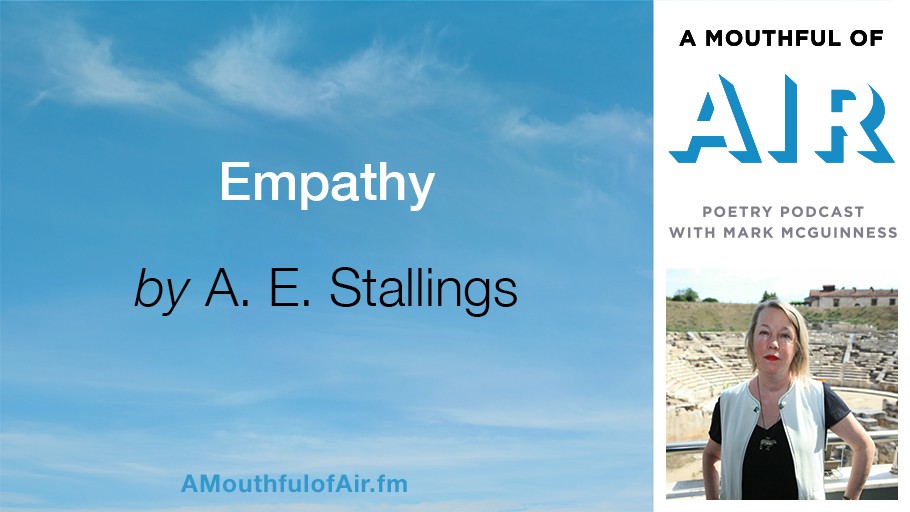 A Mouthful of Air (@amouthfulofair) on Twitter photo ‘There are times when I write poems, and I really try to get that perfect, smooth surface. And this time, I really wanted to leave the rough edges on.’
<a href="/ae_stallings/">Alicia E. Stallings</a> discusses ‘Empathy’ from This Afterlife: Selected Poems (<a href="/Carcanet/">Carcanet Press</a>)
Listen: lttr.ai/AbZP7
#poetry ‘There are times when I write poems, and I really try to get that perfect, smooth surface. And this time, I really wanted to leave the rough edges on.’
<a href="/ae_stallings/">Alicia E. Stallings</a> discusses ‘Empathy’ from This Afterlife: Selected Poems (<a href="/Carcanet/">Carcanet Press</a>)
Listen: lttr.ai/AbZP7
#poetry