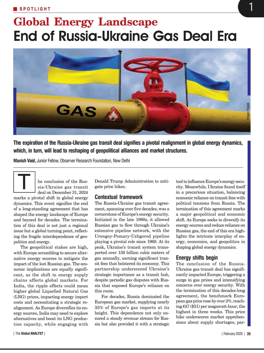 The End of an Era! The Russia-Ukraine gas transit deal is over, marking a seismic shift in global energy. Europe diversified. 
Read my latest article in The Global Analyst (Feb 2025) to understand the ripple effects. #EnergySecurity #Geopolitics #LNG #RussiaUkraine #GlobalEnergy