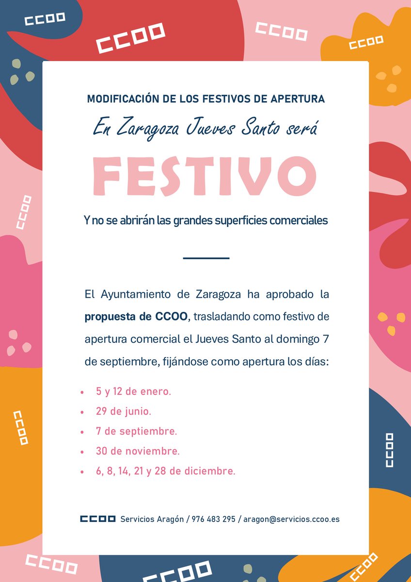CCOOAragon's tweet photo. 📣CCOO Servicios en Aragón en defensa de la conciliación de los y las trabajadoras del comercio
El Gobierno de Zaragoza ha aprobado la solicitud de CCOO para trasladar el festivo de apertura comercial de Jueves Santo al domingo 7 de septiembre. 
📅Infórmate en este link sobre los festivos de apertura comercial en #Zaragoza  https://t.co/Wd8KSaoGYR