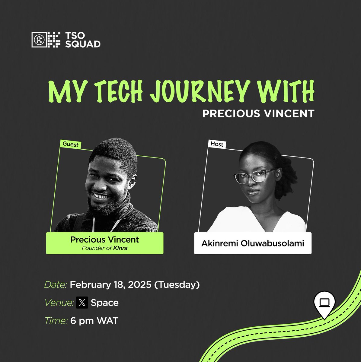 Ever wondered what it takes to build a successful tech startup?

Join our #XSpace with <a href="/vincent_presh/">Precious Vincent</a>, who's leading the development of Zap Exchange and is the Founder of Kinra, on Feb 18th at 6 PM WAT!

Set a reminder: x.com/i/spaces/1kvKp… 
#TSOSquad #TechSummitOgun #TSO25