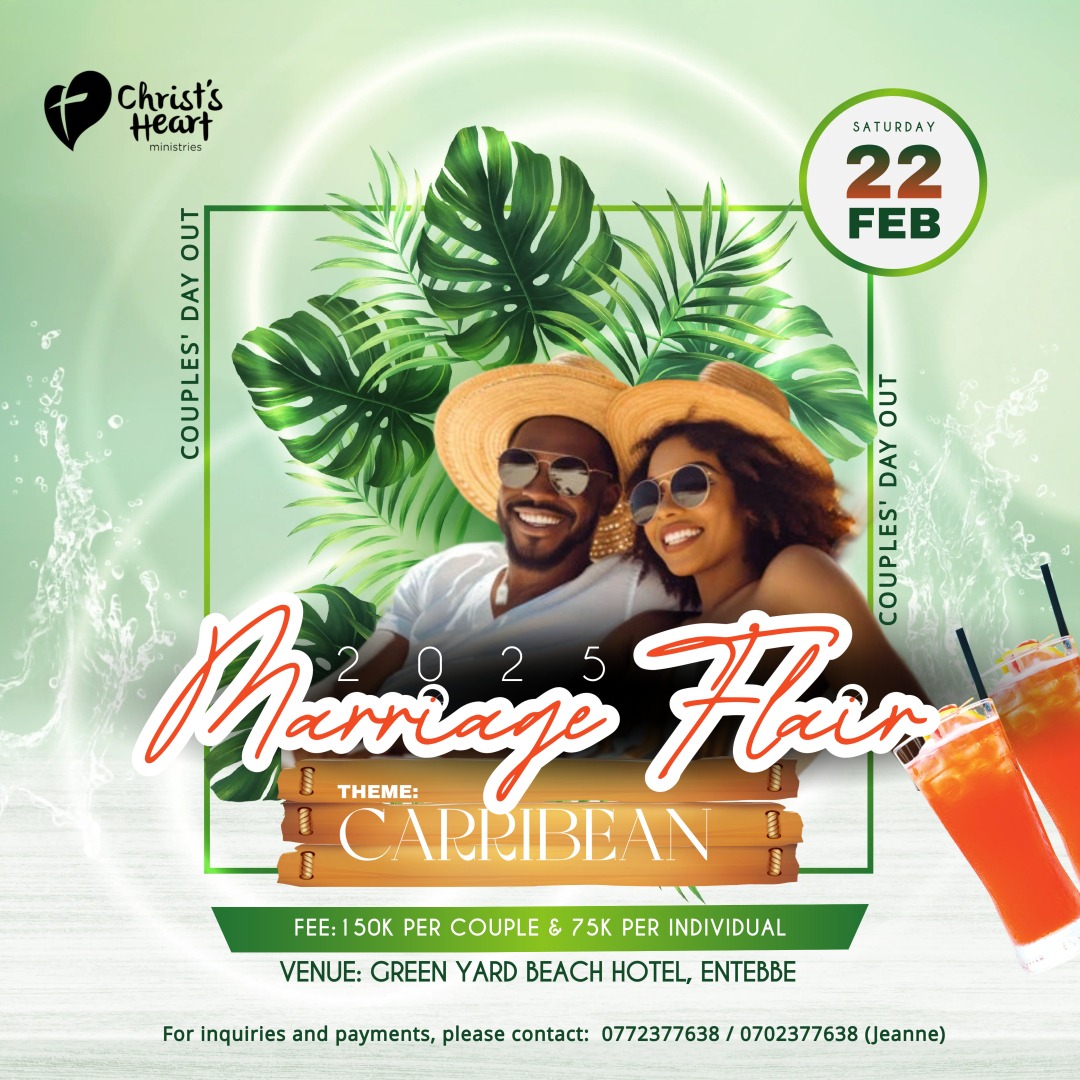 Reignite the spark! Christ's Heart Ministries presents "The Marriage Flair" - A Marrieds' Day Out on Feb 22, 2025 at Green Yard Hotel Beach, Entebbe. Caribbean theme! #TheMarriageFlair #ChristsHeartMinistries #PromiseUpdates #SunriseTalkShow