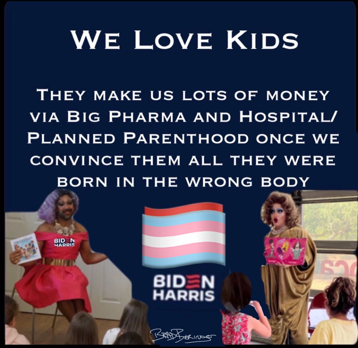 BradBeringer's tweet photo. @JoJoFromJerz You’re lying. 

FACT: Your sick party via USAID sent these men dressed in drag into low income schools to confuse children. 

You all prey on children early because you know that the cure for gender dysphoria is puberty. 

Shame on you. https://t.co/oX49Z2wev0