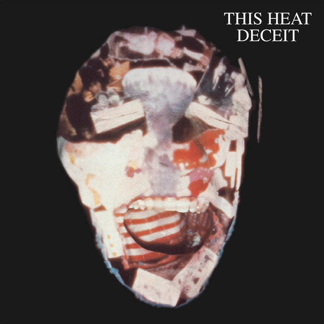 This Heat – Deceit (1981)