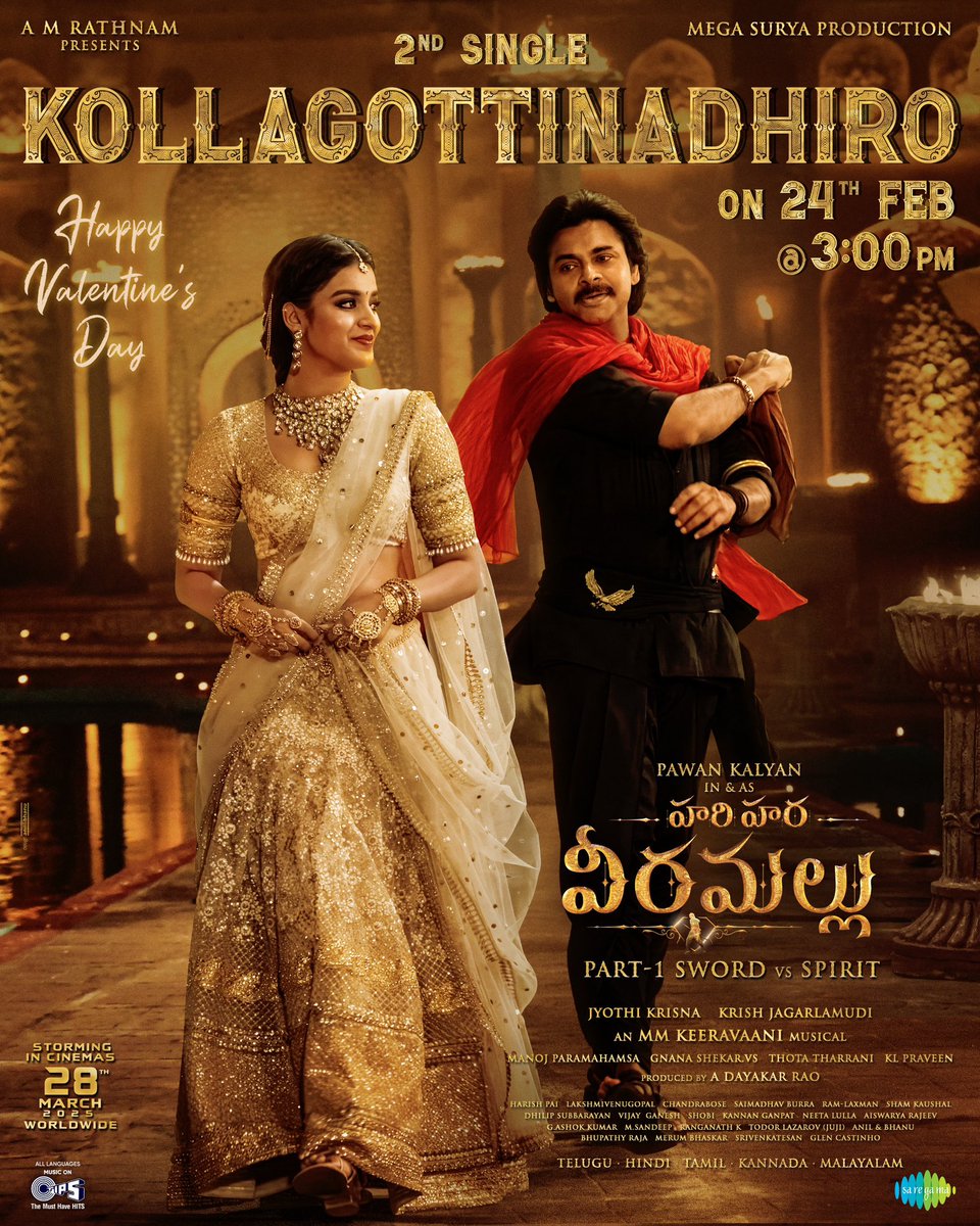 AgerwalNidhhi's tweet photo. Happy Valentine's Day from #HariHaraVeeraMallu ❤️

Get ready to groove with the one and only Powerstar @PawanKalyan 🤩

#Kollagottinadhiro is coming to STEAL YOUR HEART! 🫶🏻

Mark your calendars for Feb 24th, 3 PM! 🕺🏻💃🏻

A @mmkeeravaani Musical 🎹🎼

@AMRathnamOfl @thedeol #SatyaRaj @amjothikrishna @ADayakarRao2 @Manojdft @Cinemainmygenes @tipsofficial @kumartaurani @tipsregional @MegaSuryaProd @HHVMFilm @venupro