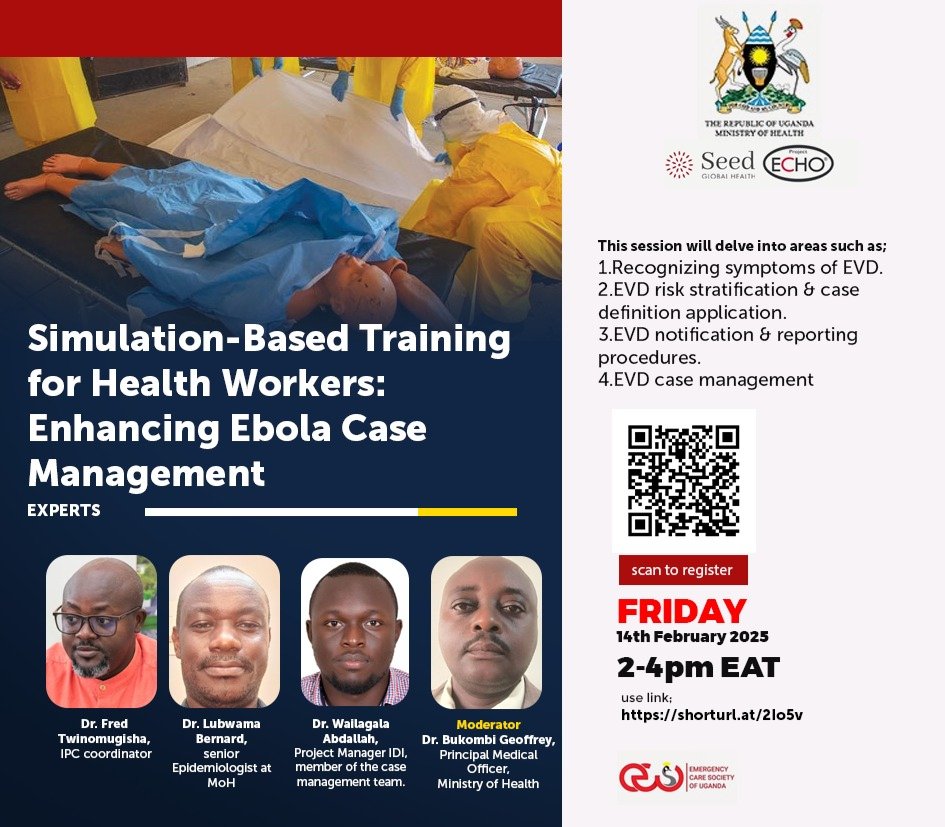 Dr. Atyera Jimmy(MBChB, MMEM) (@atyeraj) on Twitter photo Catch the conversion with our team of experts as we discuss "Ebola Case management".
Date: 14th Feb. 2025
Time: 2-4 PM EAT
Registration Link: echo.zoom.us/meeting/regist…
<a href="/Seed_Global/">Seed Global Health</a>
<a href="/MinofHealthUG/">Ministry of Health- Uganda</a>
<a href="/IFEM2/">International Federation for Emergency Medicine</a>
<a href="/afemafrica/">The African Federation for Emergency Medicine</a>
<a href="/Makerere/">Makerere University</a>
@emsechoug Catch the conversion with our team of experts as we discuss "Ebola Case management".
Date: 14th Feb. 2025
Time: 2-4 PM EAT
Registration Link: echo.zoom.us/meeting/regist…
<a href="/Seed_Global/">Seed Global Health</a>
<a href="/MinofHealthUG/">Ministry of Health- Uganda</a>
<a href="/IFEM2/">International Federation for Emergency Medicine</a>
<a href="/afemafrica/">The African Federation for Emergency Medicine</a>
<a href="/Makerere/">Makerere University</a>
@emsechoug