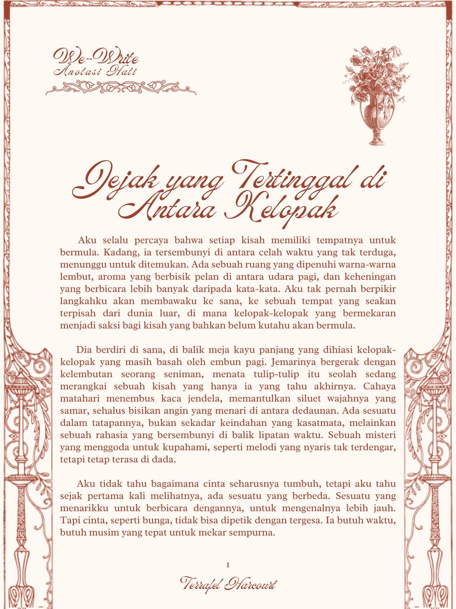 FictiveWriters's tweet image. ㅤ
ㅤㅤ    ㅤㅤ    ㅤㅤ      wewrites.carrd.co 
ㅤㅤ    ㅤ             Anotasi Hati   𝆙      .. 🌺📖
ㅤㅤ    ㅤㅤ    ㅤ     #WeWrite_OurValentine 

ㅤㅤ    ㅤ    Jejak Yang Tertinggal Antara Kelopak 
ㅤㅤ ㅤㅤ        Abadi olehnya: Terrafel Hafcourt
ㅤㅤ    ㅤㅤ