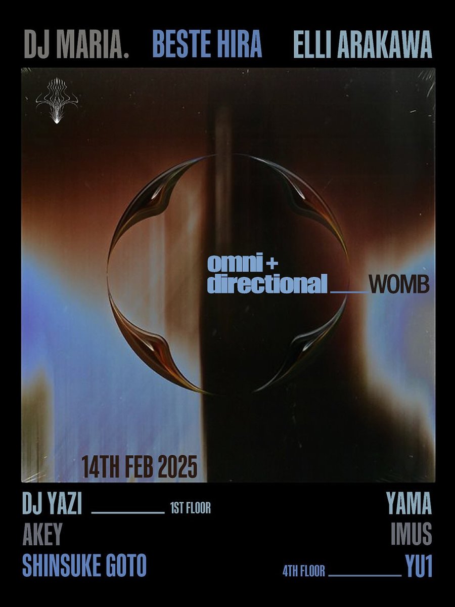 WOMB official (@womb_tokyo) on Twitter photo TONIGHT: TECHNO
<a href="/ElliArakawa/">ELLI ARAKAWA</a> ’s event series, omni + directional, makes its Womb debut!
<a href="/BesteHira/">Beste Hira</a> brings high-energy modern techno, while <a href="/mariaggggx/">MARIA</a> captivates with an immersive mix of techno, trance, and psychedelia.
🎟️ womb.co.jp/en/event/2025/… TONIGHT: TECHNO
<a href="/ElliArakawa/">ELLI ARAKAWA</a> ’s event series, omni + directional, makes its Womb debut!
<a href="/BesteHira/">Beste Hira</a> brings high-energy modern techno, while <a href="/mariaggggx/">MARIA</a> captivates with an immersive mix of techno, trance, and psychedelia.
🎟️ womb.co.jp/en/event/2025/…