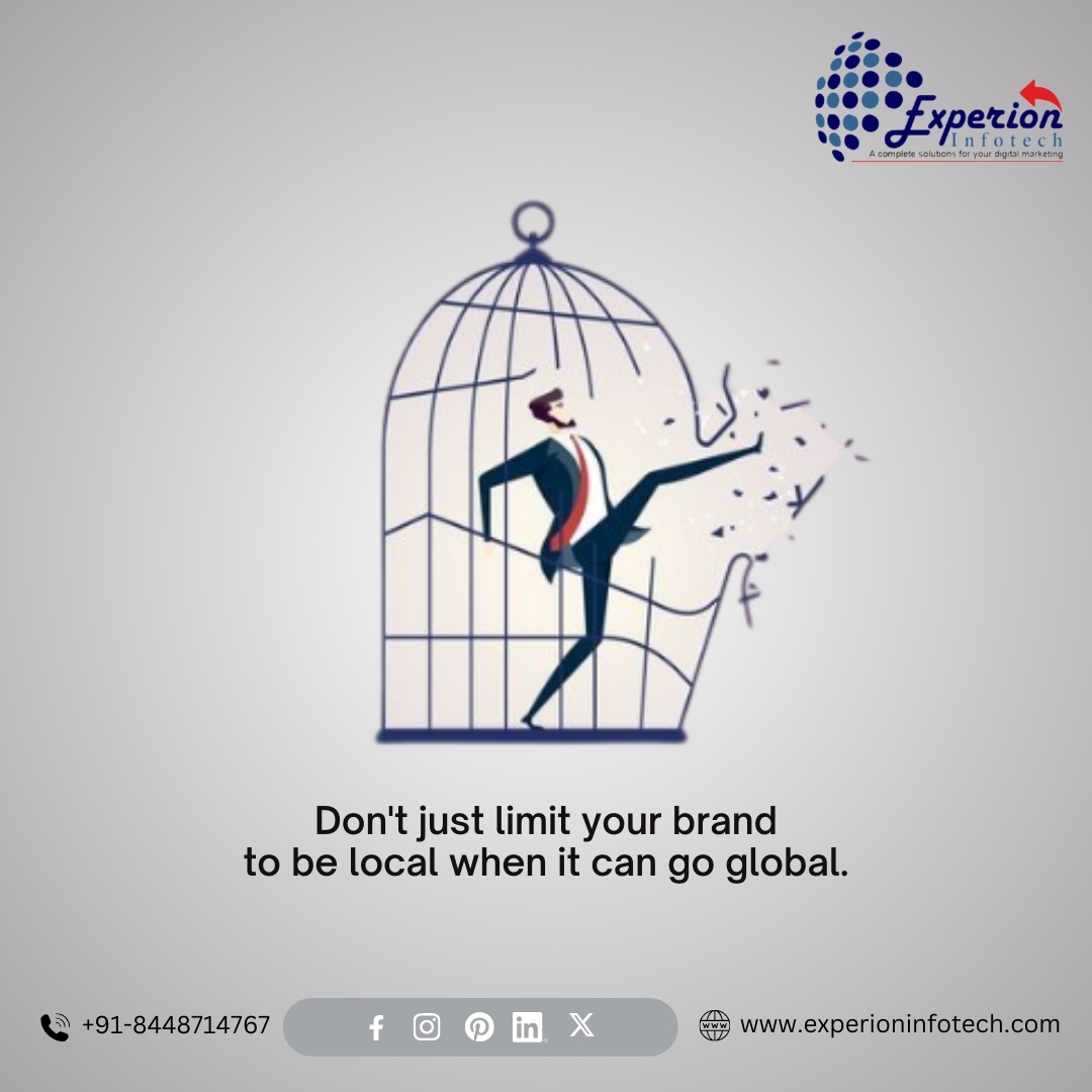 🌍 Take your brand beyond borders! 🚀 Don't just stay local when you can go global. Let Experion Infotech help you expand your digital reach!

📞 +91-8448714767 | 🌐 experioninfotech.com

 #DigitalMarketing #BrandGrowth #BusinessExpansion #ExperionInfotech
