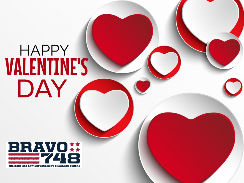 Happy Valentine's Day!

#bravo748 #speakers #entertainers #military #lawenforcement