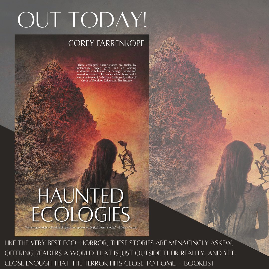 TODAY’S THE DAY!!!!

Haunted Ecologies is out in the world and I’m so happy about it!

I love all these little weird eco-horror stories…and hopefully you will to :)