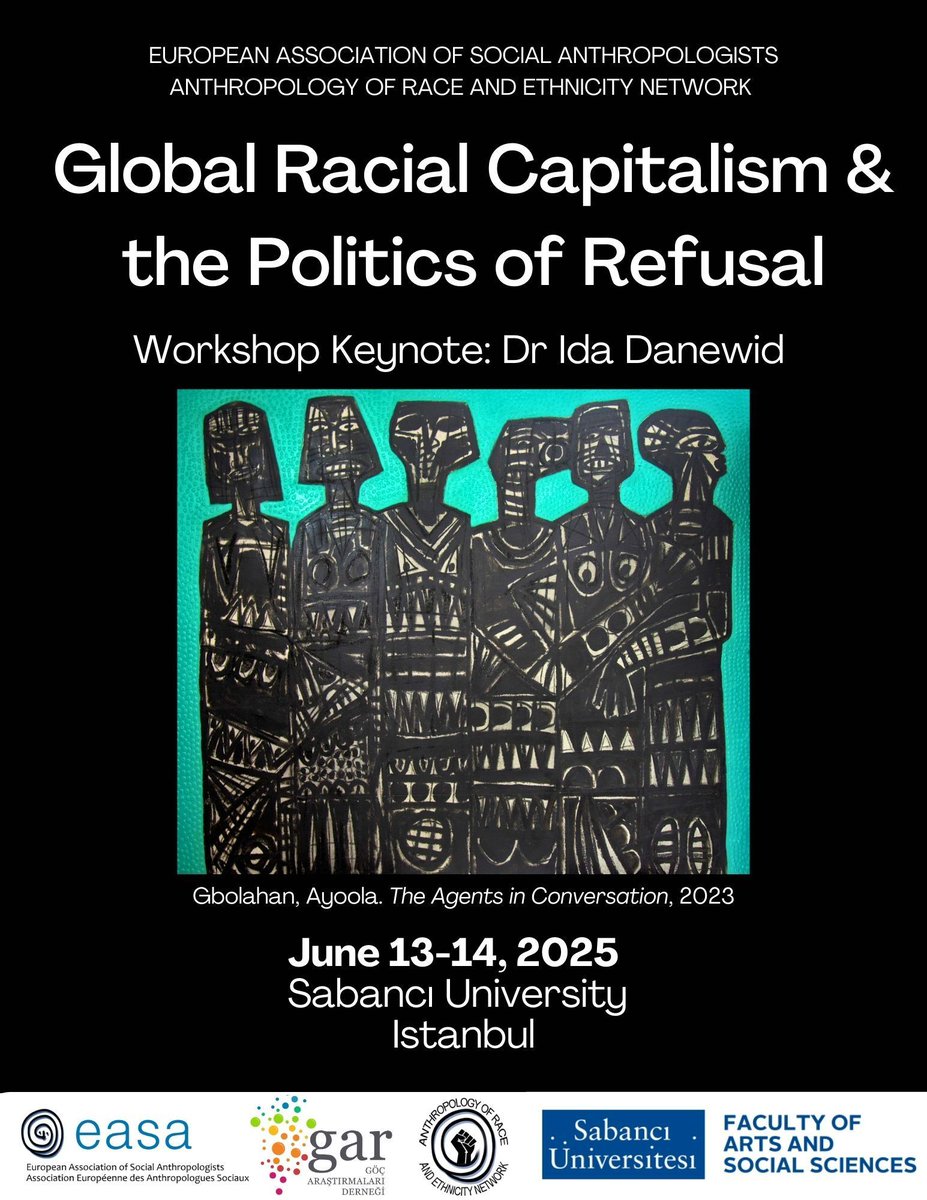 EASA (@easainfo) on Twitter photo 📢 The Anthropology of Race and Ethnicity Network (ARE) invites papers for a two-day workshop titled “Global Racial Capitalism and the Politics of Refusal”
📅 June 13-14, 2025
📌 <a href="/sabanciu/">Sabancı Üniversitesi</a>
Keynote by <a href="/IDanewid/">Ida Danewid</a> of <a href="/SussexUni/">University of Sussex</a>
See the full call here >>
buff.ly/3QjZSe9 📢 The Anthropology of Race and Ethnicity Network (ARE) invites papers for a two-day workshop titled “Global Racial Capitalism and the Politics of Refusal”
📅 June 13-14, 2025
📌 <a href="/sabanciu/">Sabancı Üniversitesi</a>
Keynote by <a href="/IDanewid/">Ida Danewid</a> of <a href="/SussexUni/">University of Sussex</a>
See the full call here >>
buff.ly/3QjZSe9