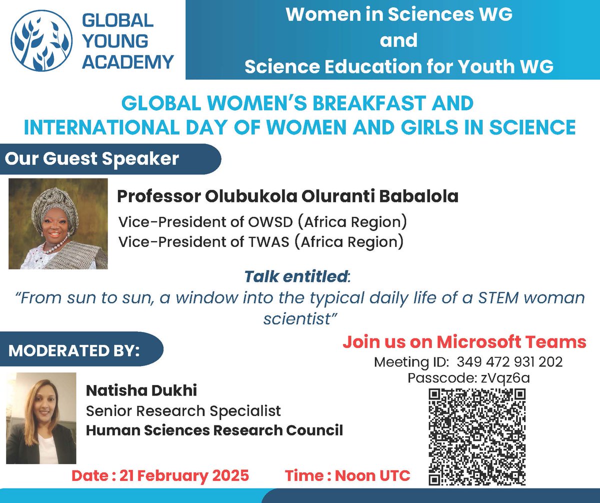 Join our #WomenInScience and Science Education for Youth WGs  21 Feb. for a Global Women's Breakfast celebrating International Day of Women and Girls in Science, featuring <a href="/OlubukolaOlura1/">Olubukola Oluranti Babalola</a> &amp; moderated by <a href="/natisha_dukhi/">Dr Natisha Dukhi</a>.
(Held post-11 Feb. in hopes of lots of attendees!)
👇👇👇