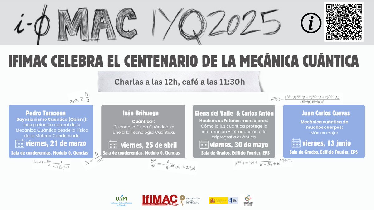 📢IFIMAC celebrates the International Year of Quantum Science and Technology with a series of lectures.👇
ifimac.uam.es/ifimac-news/if…
*As this series is designed to appeal to most physics students and the general public, the talks will be held in Spanish.