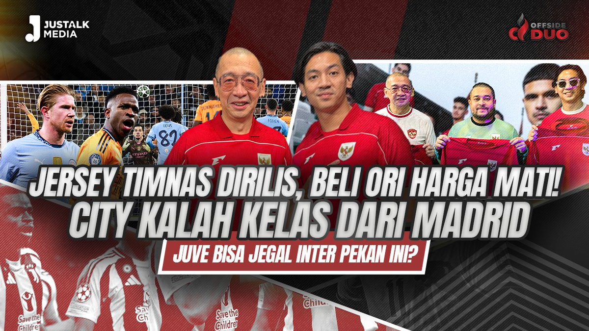 offsideduo's tweet photo. OFFSIDE DUO #223 : JERSEY TIMNAS DIRILIS, BELI ORI HARGA MATI! CITY KALAH KELAS DARI MADRID.

Tonton Selengkapnya hanya di OFFSIDE DUO! : https://t.co/uFV5yM0Aas

#justalkmedia #offsideduo #coachjustin #timnasday #mbappe #liverpool #realmadrid #manunited #intermilan #fyp https://t.co/lHsMRk6Pu8