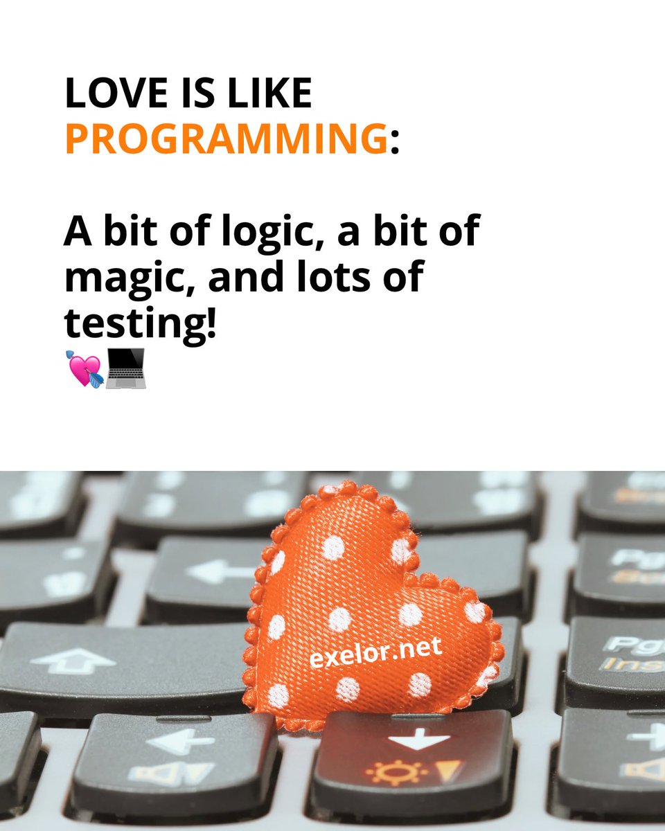 exelordev's tweet photo. Love is like programming: a bit of logic, a bit of magic, and lots of testing! 💘💻

🔍 What kind of relationship you have with IT?😜 https://t.co/GkZh6BKAJ4