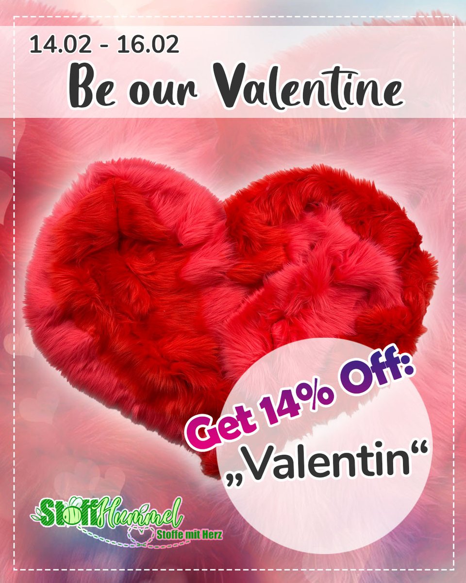 Stoffhummel LOVES YOU!
To give you some love on Valentinesday you can now save 14% on your order!
Use the Code "Valentin" and get 14% Off.

Happy Valentinesday! 🐝💐💐💐