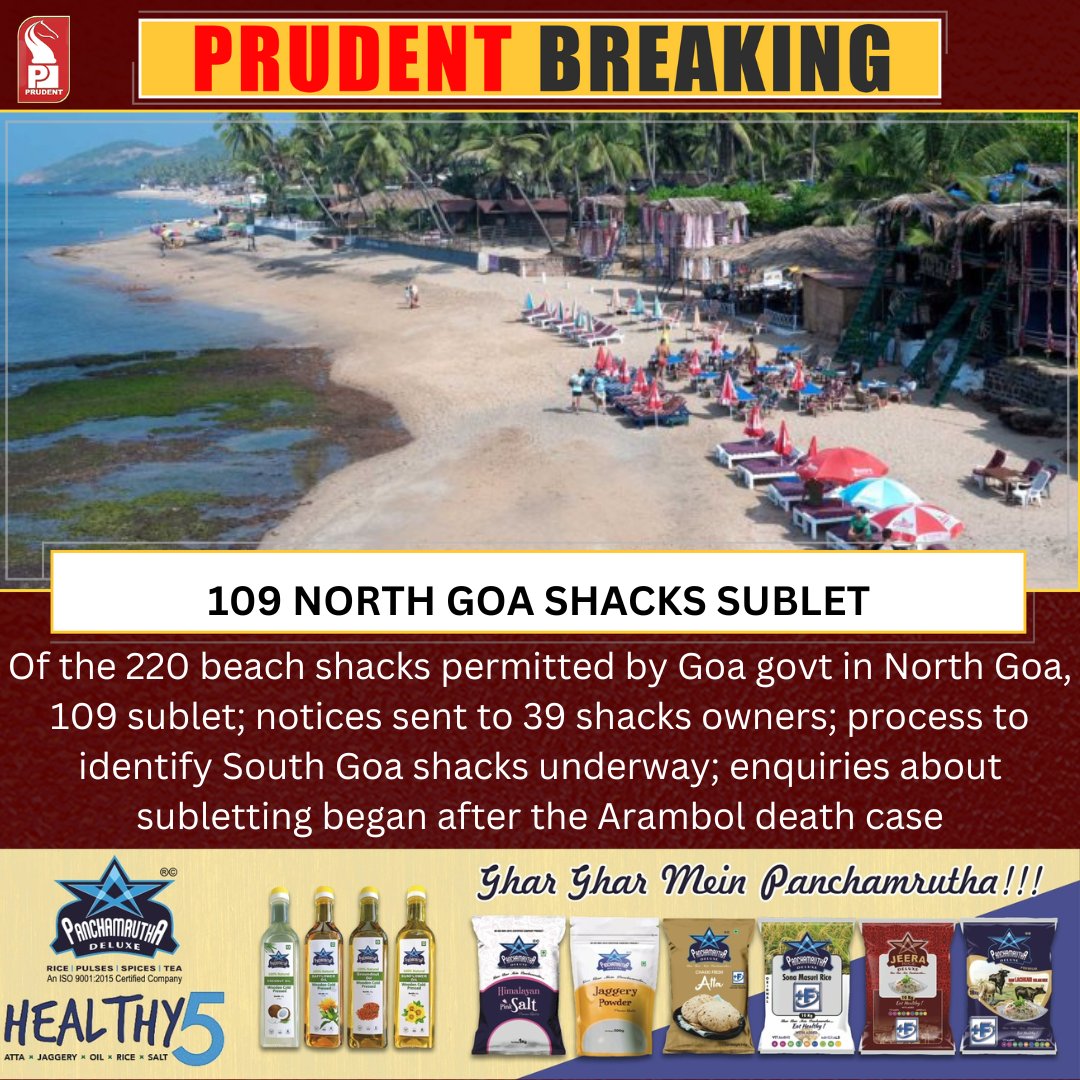 prudentgoa's tweet photo. Of the 220 beach shacks permitted by Goa govt in North Goa, 109 sublet; notices sent to 39 shacks owners; process to identify South Goa shacks underway; enquiries about subletting began after the Arambol death case

#Goa #Beach #Shacks https://t.co/A2JFfTXYn1