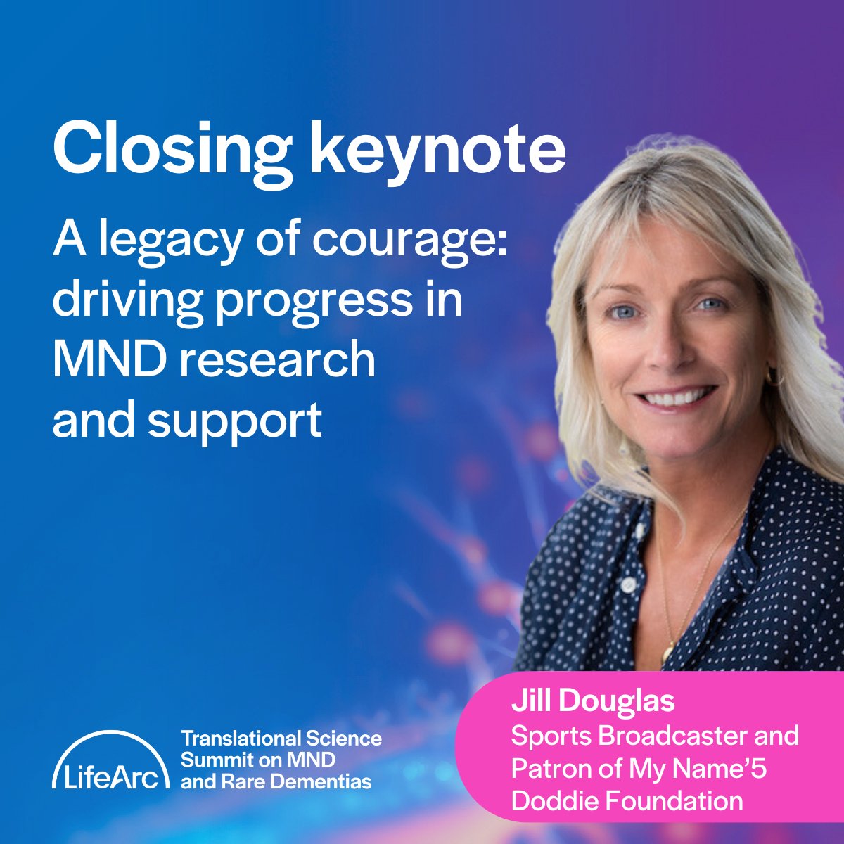 LifeArc (@lifearc1) on Twitter photo 📆The Translational Science Summit on MND & Rare Dementias is just over 2 weeks away! We're excited to announce <a href="/JillADouglas/">Jill Douglas</a> will be joining us to deliver the closing keynote session. #RareNeuro
Join the event's waitlist here: mnd.translationalsciencesummit.org/home 📆The Translational Science Summit on MND & Rare Dementias is just over 2 weeks away! We're excited to announce <a href="/JillADouglas/">Jill Douglas</a> will be joining us to deliver the closing keynote session. #RareNeuro
Join the event's waitlist here: mnd.translationalsciencesummit.org/home