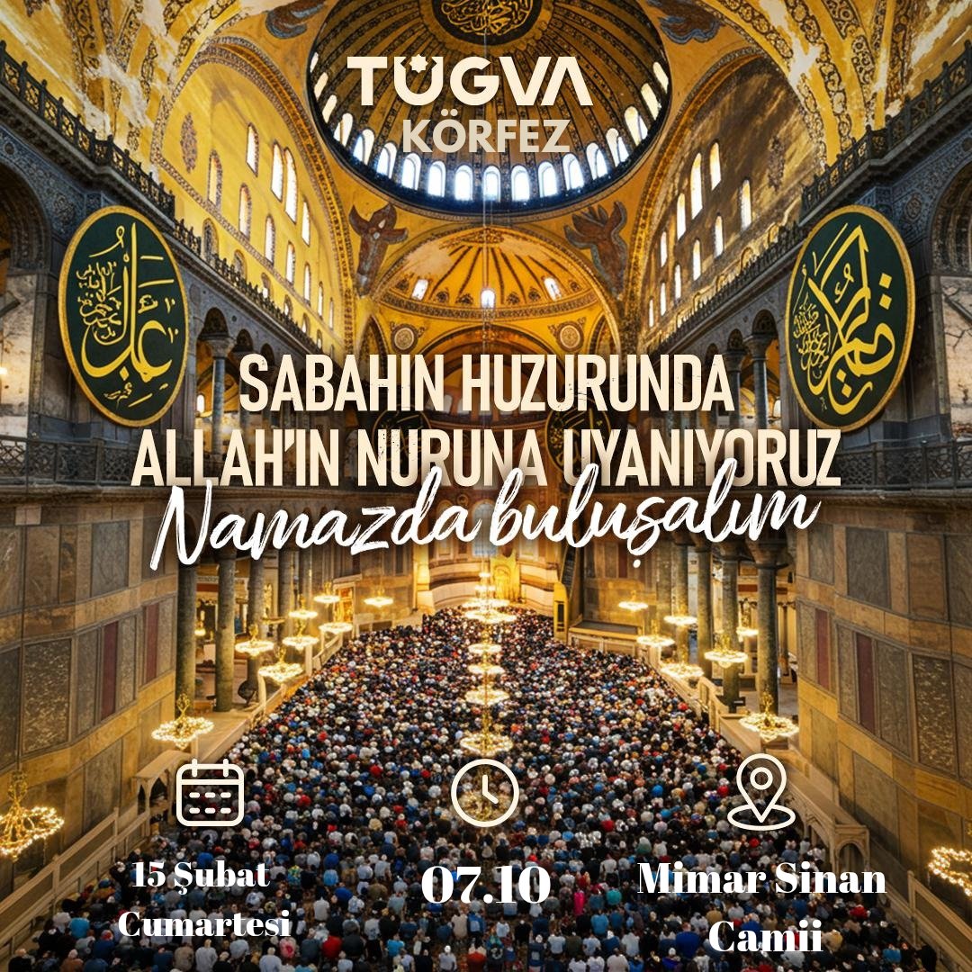 #NamazBuluşması | Sabahın huzurunda Allah’ın nuruna uyanıyoruz.
Sabahın bereketi, kalplerin birliğiyle anlam buluyor! Hep birlikte Allah’ın huzurunda buluşmak için sizleri Sabah Namazı Programımıza davet ediyoruz.

#İşimizGücümüzGençlik
#TÜGVAKörfez
#TÜGVAKocaeli
