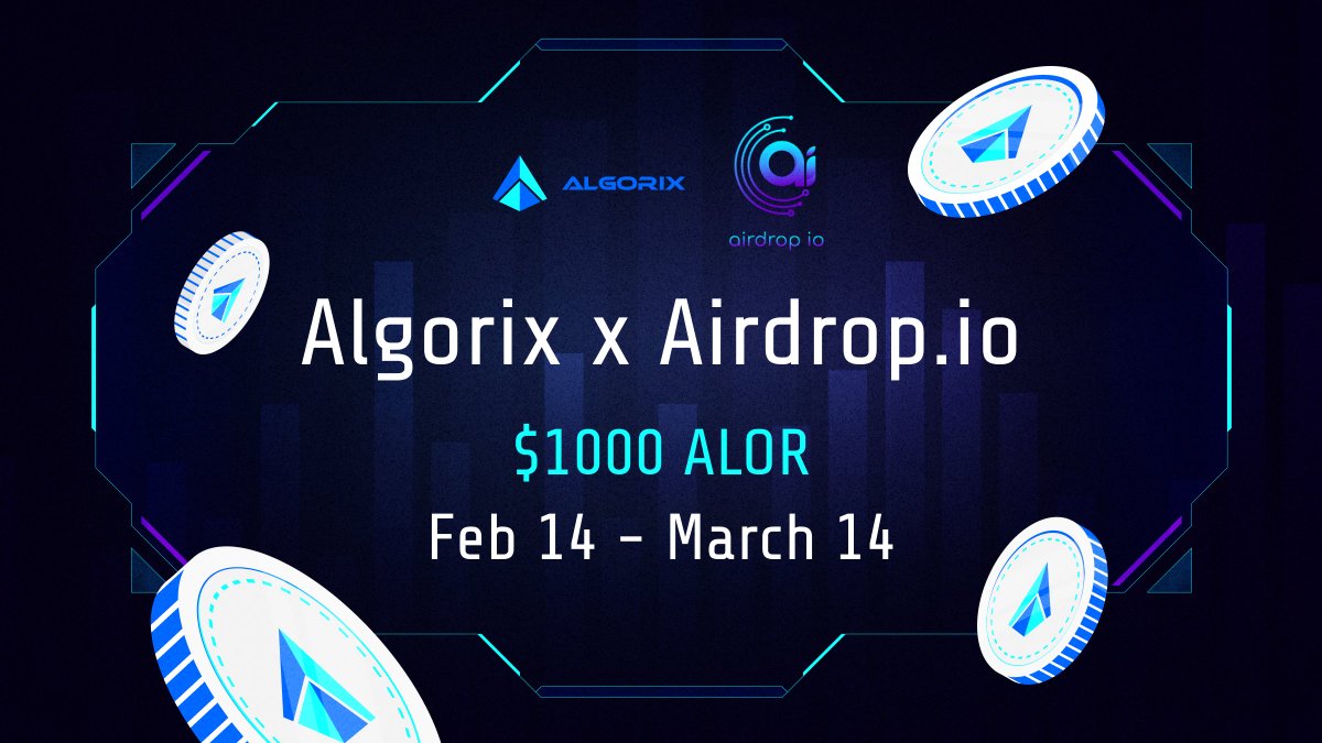 🚀 Exciting News, Algorixers! 🚀

We’re thrilled to announce that the Algorix x Airdrop.io ** $1000 ALOR** campaign is now LIVE! This is your chance to earn some amazing rewards by participating in exclusive event.

⏳ Campaign Dates: Feb 14 - March 14
🔗 Campaign