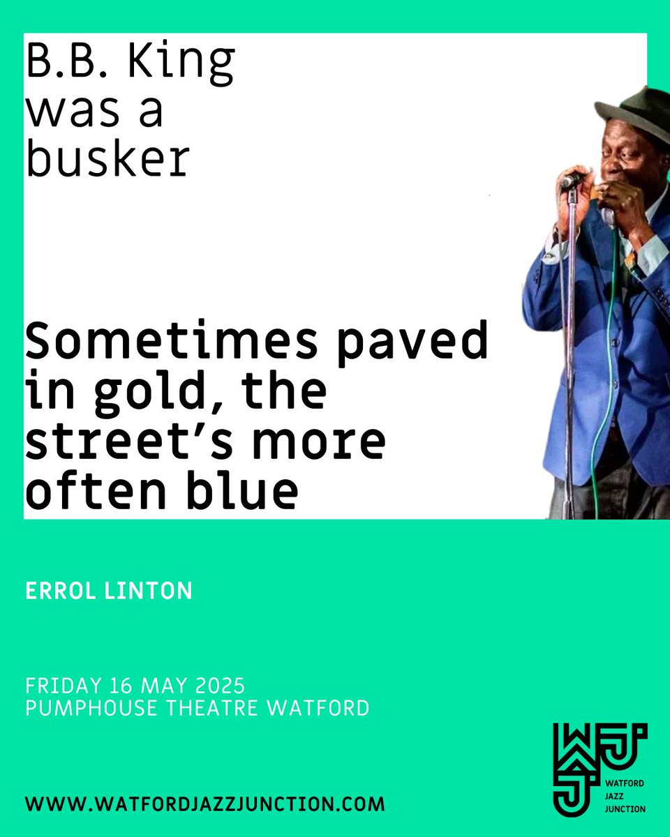 Errol Linton. Pump House Theatre, Watford. Fri 16 May 2025. 

Errol is a unique blues artist, with a reggae tinge &amp; jazz flavours. 

For years he played in the London Underground for tips. He now plays in venues across the world. Watford included.

🎫s: watfordjazzjunction.com/event-details/…