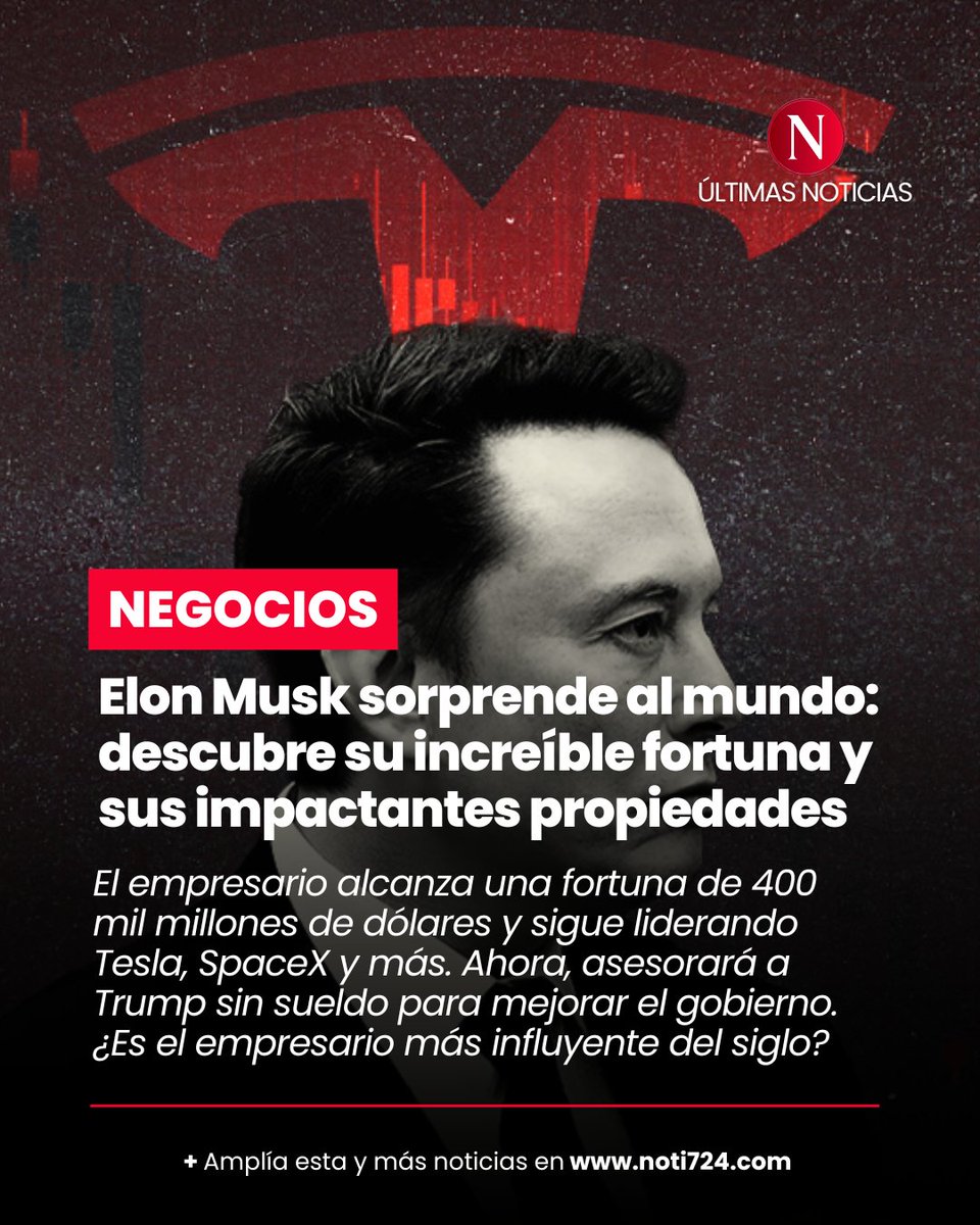 noti724_'s tweet photo. 🚀 Elon Musk: el multimillonario que domina la tecnología y el espacio 💰
Con una fortuna de 400 mil millones de dólares, se mantiene como la persona más rica del mundo en 2025. Su imperio abarca compañías revolucionarias como Tesla, SpaceX y Neuralink
#ElonMusk #Tesla #SpaceX https://t.co/MuZzDReJY3