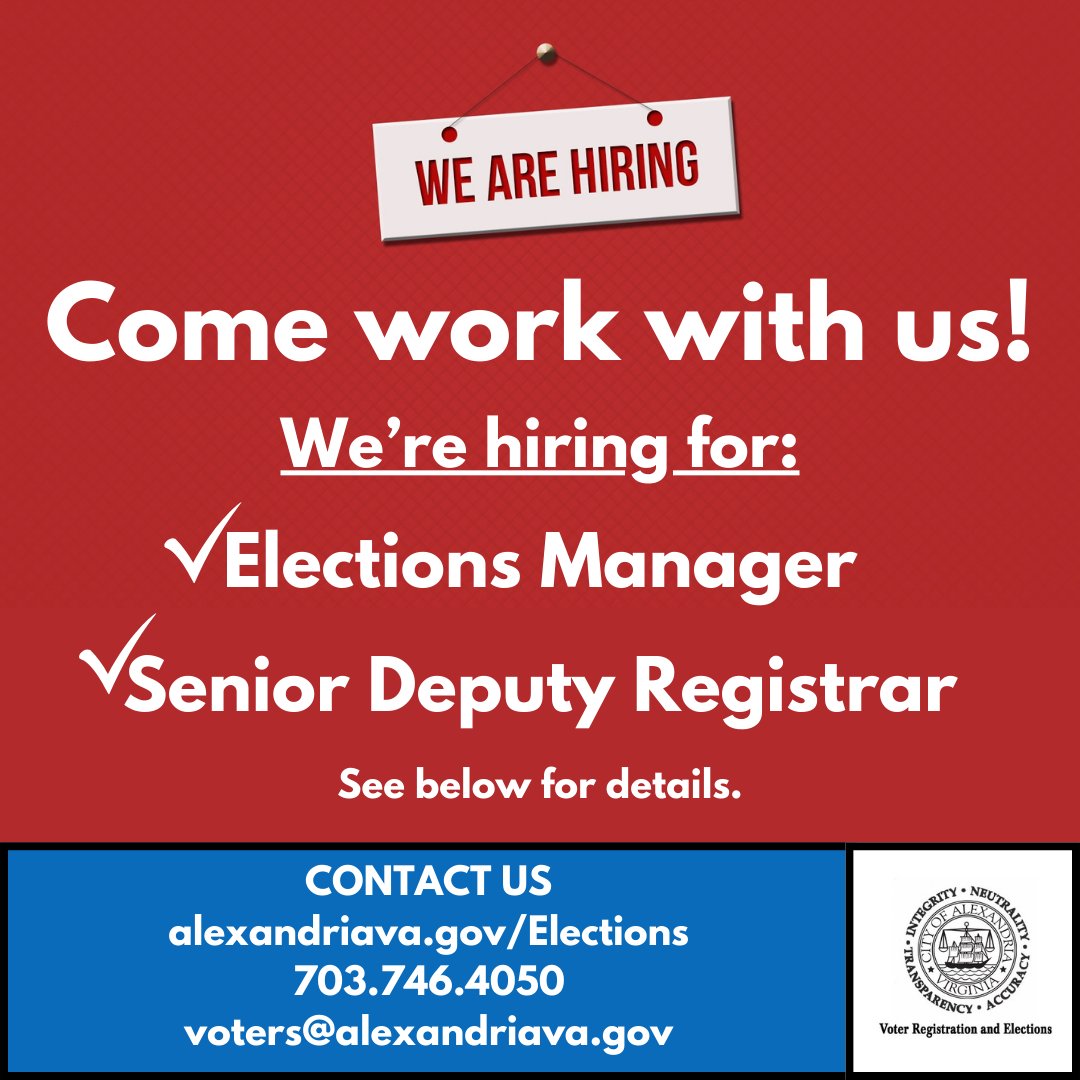 We are welcoming applications for the positions of Elections Manager and Senior Deputy Registrar! If you're interested in joining our team, find out more and apply by visiting alexandriava.gov/Jobs and searching under "City Employment Opportunities (Open to All)."
