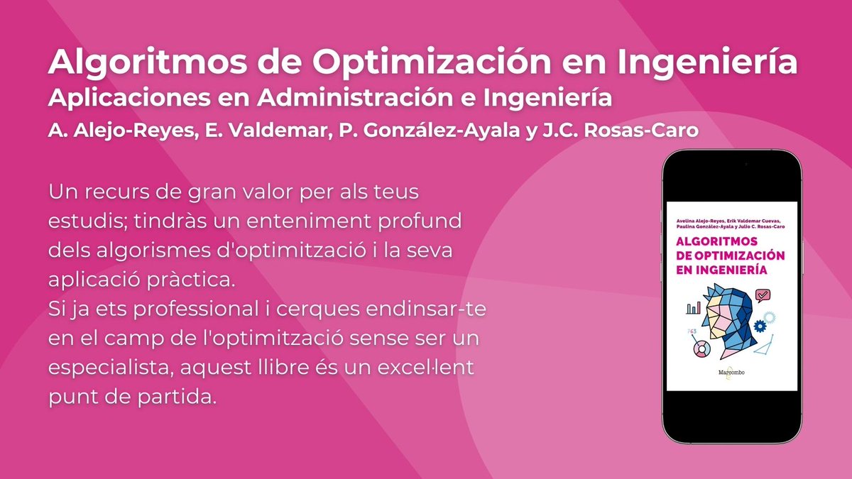 Aprèn a aplicar a la pràctica els #algorismes d'optimització amb aquest📙 de <a href="/ed_marcombo/">Ediciones Marcombo</a>.

🆕a la #bibupcvilanova.

✅discovery.upc.edu/permalink/34CS…

➕ novetats a: ja.cat/novetats_bibup…