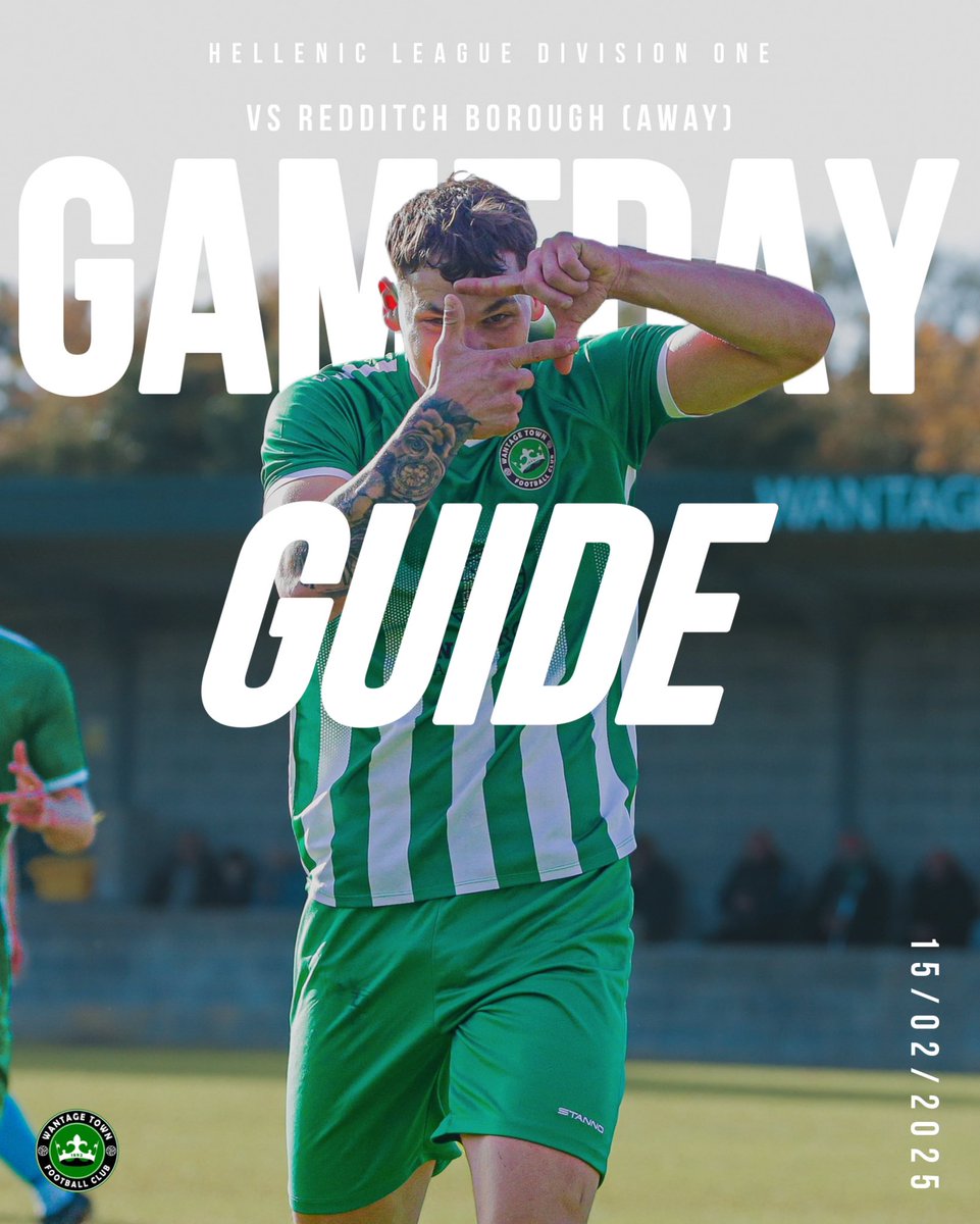 WantageTownFC's tweet photo. 📝 Gameday Guide 

Your guide to tomorrows fixture vs @reddboroughfc 

#upthefreds💚 https://t.co/8R6vZIIifV