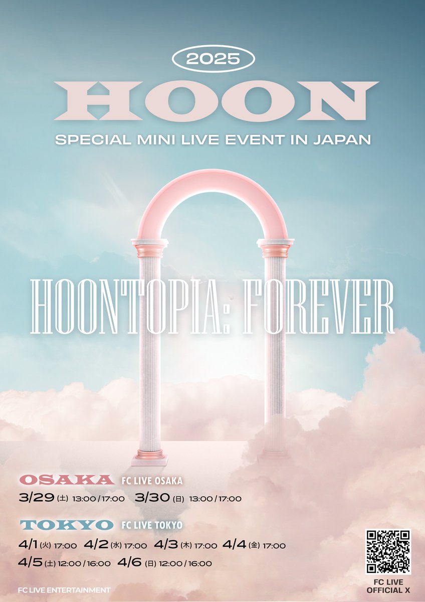 FCLIVE_official's tweet photo. 2025 #HOON SPECIAL MINI LIVE EVENT IN JAPAN 
🕊��𝙾𝙾𝙽𝚃𝙾𝙿𝙸𝙰:𝙵𝙾𝚁𝙴𝚅𝙴𝚁💫開催決定💫

📍3/29(土),30(日) #FCLIVE_OSAKA
📍4/1(火)~6(日) #FCLIVE_TOKYO

2/15(土)12:00~販売開始！
握手会付きVIPチケットも🎫

▼詳細はこちら！
🔗 https://t.co/WPPfG61Jx5

#훈 #フン #UKISS #유키스 https://t.co/w1aRLe87wV