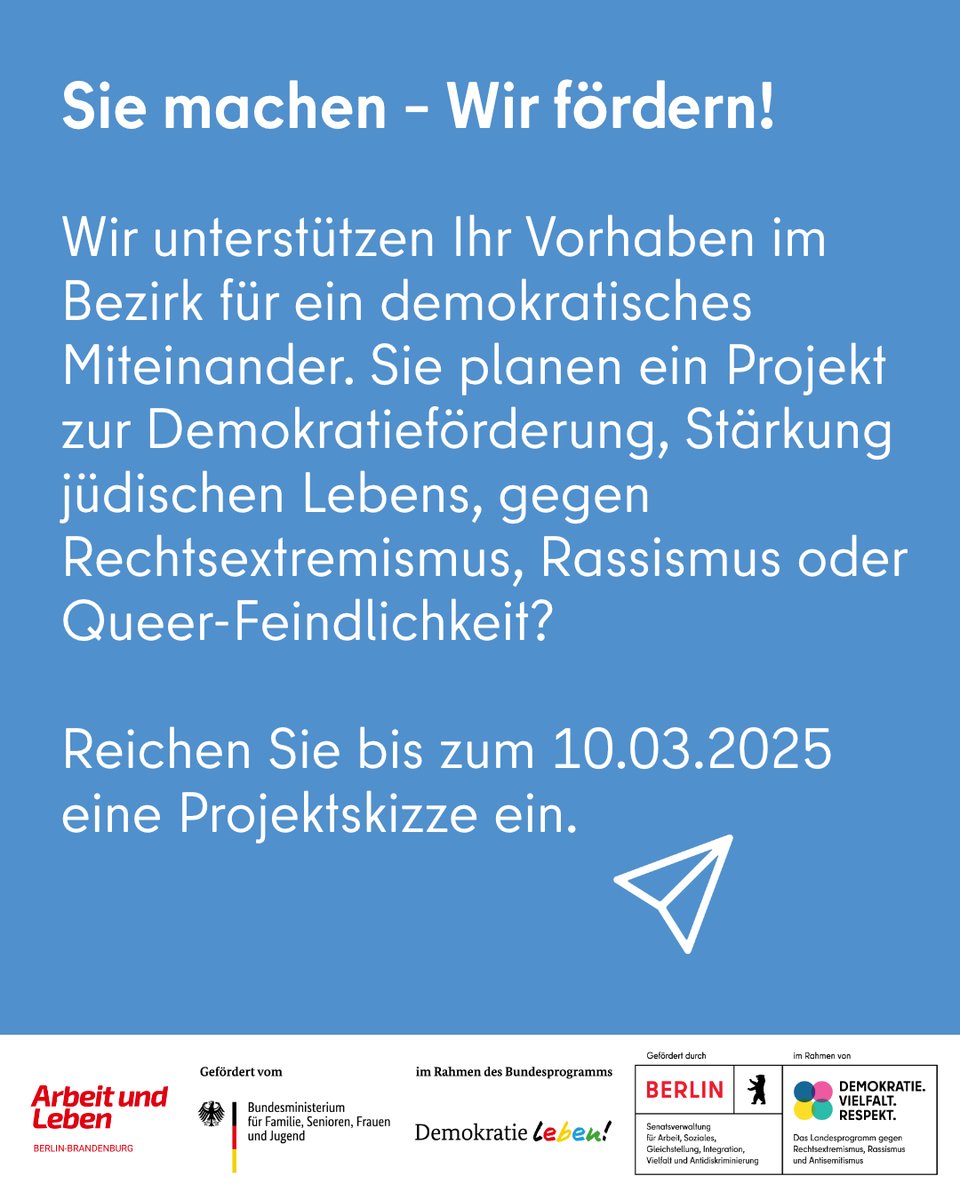 Sie machen – Wir fördern!🙌Wir unterstützen Ihr Vorhaben im Bezirk für ein demokratisches Miteinander. Sie planen ein Projekt zur Demokratieförderung, Stärkung jüdischen Lebens, gegen Rechtsextremismus, Rassismus oder Queer-Feindlichkeit? Bis zum 10.03. Projektskizze einreichen📄