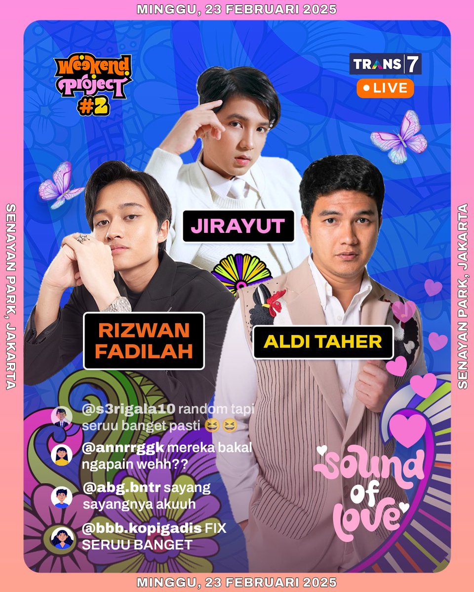 TRANS7's tweet image. 🎉🎉 Taraaa mak jreengg, siap-siap dibikin terkejoeett sama apa yang bakal mereka sajikan di #WeekendProject2 🙌🏼

🗓️ Minggu, 23 Februari 2025
⏰ 09.00 WIB
🎪 Senayan Park, Jakarta
FREE ENTRY! GRATIS!! Tinggal bawa badan aja~ 😎
#WeekendProjectTRANS7 🌸🌼
•
#SoundOfLoveTRANS7…