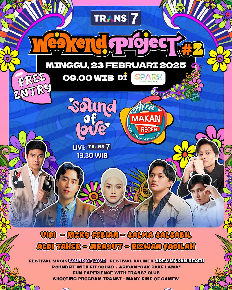 TRANS7's tweet image. 🎉🎉 Taraaa mak jreengg, siap-siap dibikin terkejoeett sama apa yang bakal mereka sajikan di #WeekendProject2 🙌🏼

🗓️ Minggu, 23 Februari 2025
⏰ 09.00 WIB
🎪 Senayan Park, Jakarta
FREE ENTRY! GRATIS!! Tinggal bawa badan aja~ 😎
#WeekendProjectTRANS7 🌸🌼
•
#SoundOfLoveTRANS7…