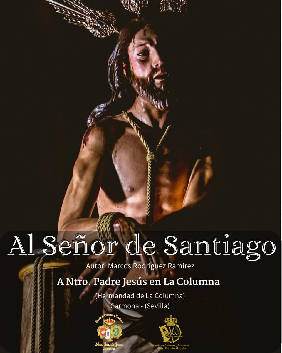 Bandacarmona23's tweet photo. ESTRENO| "AL SEÑOR DE SANTIAGO"

Este Domingo, actuaremos en el V Certamen de Bandas  de nuestra querida @columnacarmona a partir de las 16:45 h aproximadamente, os esperamos en la Plazuela de Santiago  para disfrutar de un concierto muy especial... https://t.co/PytWfupn4x
