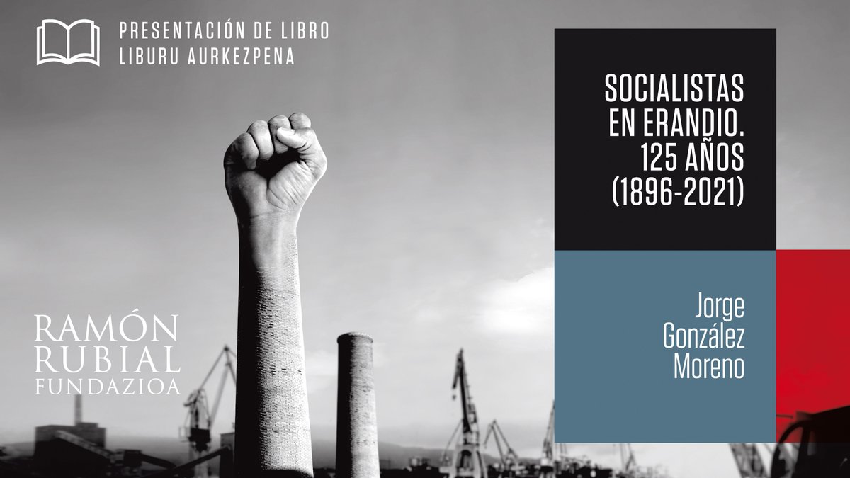 Fundación Ramón Rubial / Ramón Rubial Fundazioa (@funramonrubial) on Twitter photo Presentación de libro:
SOCIALISTAS EN ERANDIO. 125 AÑOS (1896-2021)
Fecha: Lunes, 17 de febrero. 19:00
Lugar: Gaztetxoko-Merkatu Zaharra. Plaza Santi Brouard. ERANDIO
Intervendrán: <a href="/EGardiazabal/">Eider Gardiazabal</a>, <a href="/MikelTorresEJGV/">Mikel Torres</a> y el autor, Jorge González Moreno Presentación de libro:
SOCIALISTAS EN ERANDIO. 125 AÑOS (1896-2021)
Fecha: Lunes, 17 de febrero. 19:00
Lugar: Gaztetxoko-Merkatu Zaharra. Plaza Santi Brouard. ERANDIO
Intervendrán: <a href="/EGardiazabal/">Eider Gardiazabal</a>, <a href="/MikelTorresEJGV/">Mikel Torres</a> y el autor, Jorge González Moreno