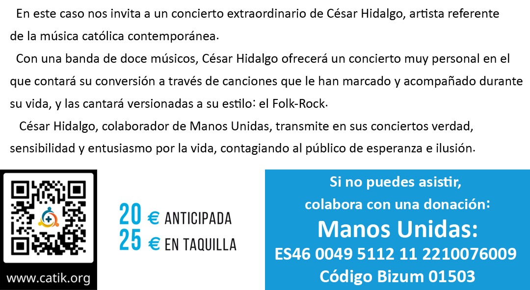 ManosUnidasMad's tweet photo. Mañana,César Hidalgo vuelve a unir música y solidaridad en un #concierto a favor de Manos Unidas, en el cual nos transmitirá la emoción de su conversión con un mensaje de renovada esperanza.  ▶️15/02 -Teatro Colegio S. Agustín (c/Padre Damián 18). https://t.co/sEO8IIMa4j… #catik https://t.co/LtykWnRnZH