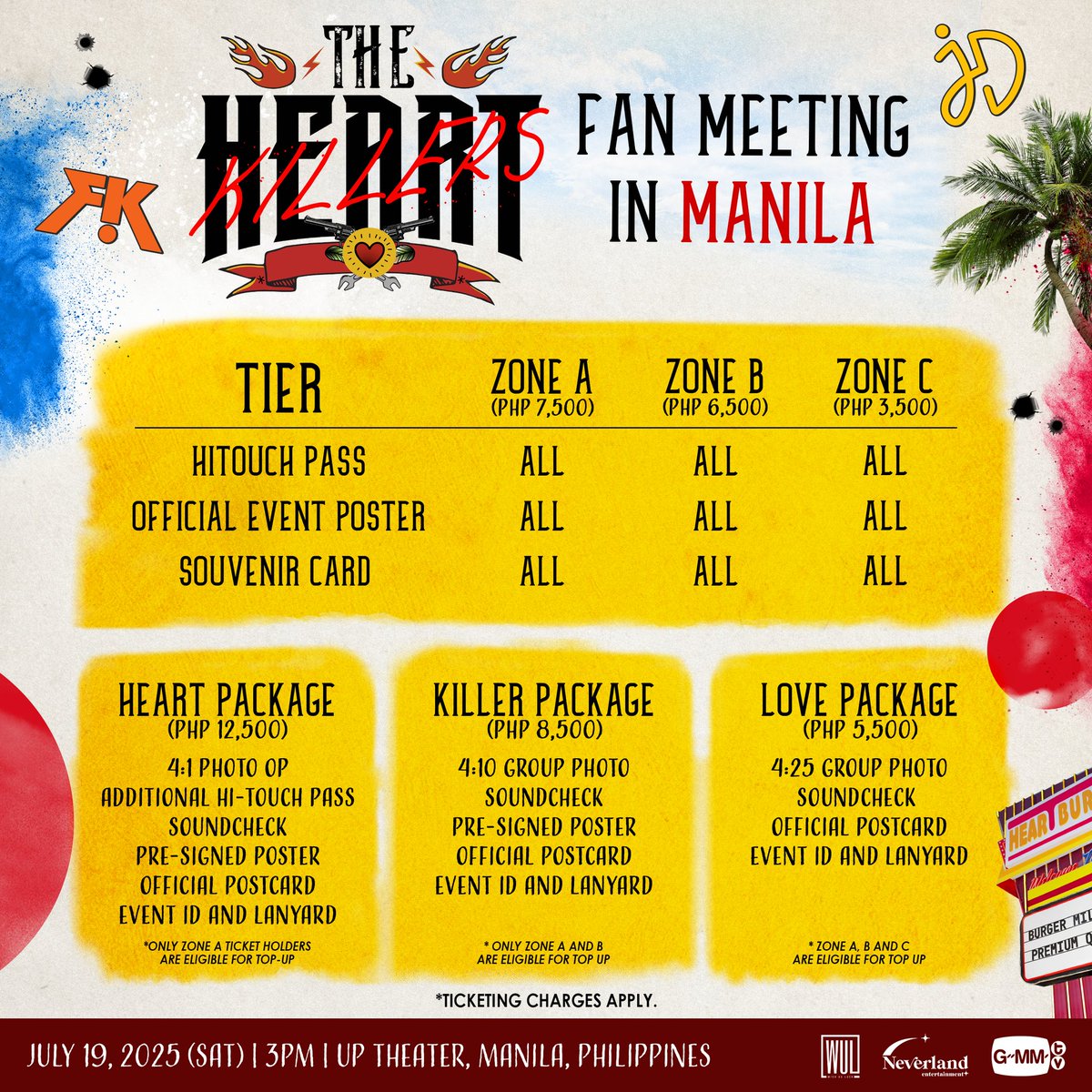 wishusluckent's tweet photo. Brace yourselves because First, Khaotung, Joong, and Dunk are never backing down from destroying your hearts with their killer charms! ❤️‍🔥

Get a taste of a thrilling experience prepared only for those who dare to be fueled with fast love on July 19, 2025, 3PM at the UP Theater for THE HEART KILLERS FAN MEETING IN MANILA. 

Ticket sales will open on February 19, 2025 (Wednesday), 12NN (GMT+8) via https://t.co/cH26Hjx7Kj. 

Top-up packages will be available starting February 26, 2025 (Wednesday), 12NN (GMT+8) via https://t.co/cH26Hjx7Kj. 

#TheHeartKillersFMinManila
#GMMTV
#WishUsLuckPH #NEVERLAND_ENT 
@Firstkpp @myktnw @ChenRcj @dunknatachai